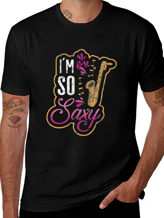 Im So Saxi Saxophone Musician Graphic T-Shirt