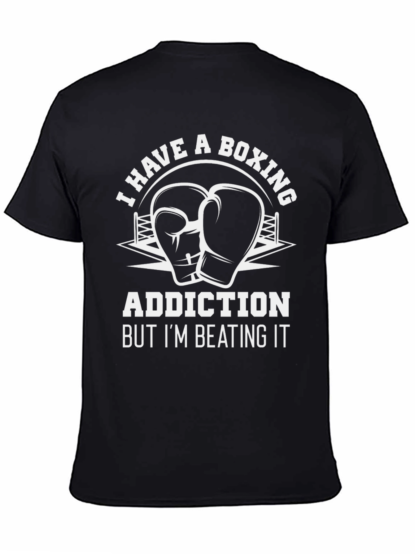 Boxing Addiction T-Shirt - Funny Gym Workout Tee