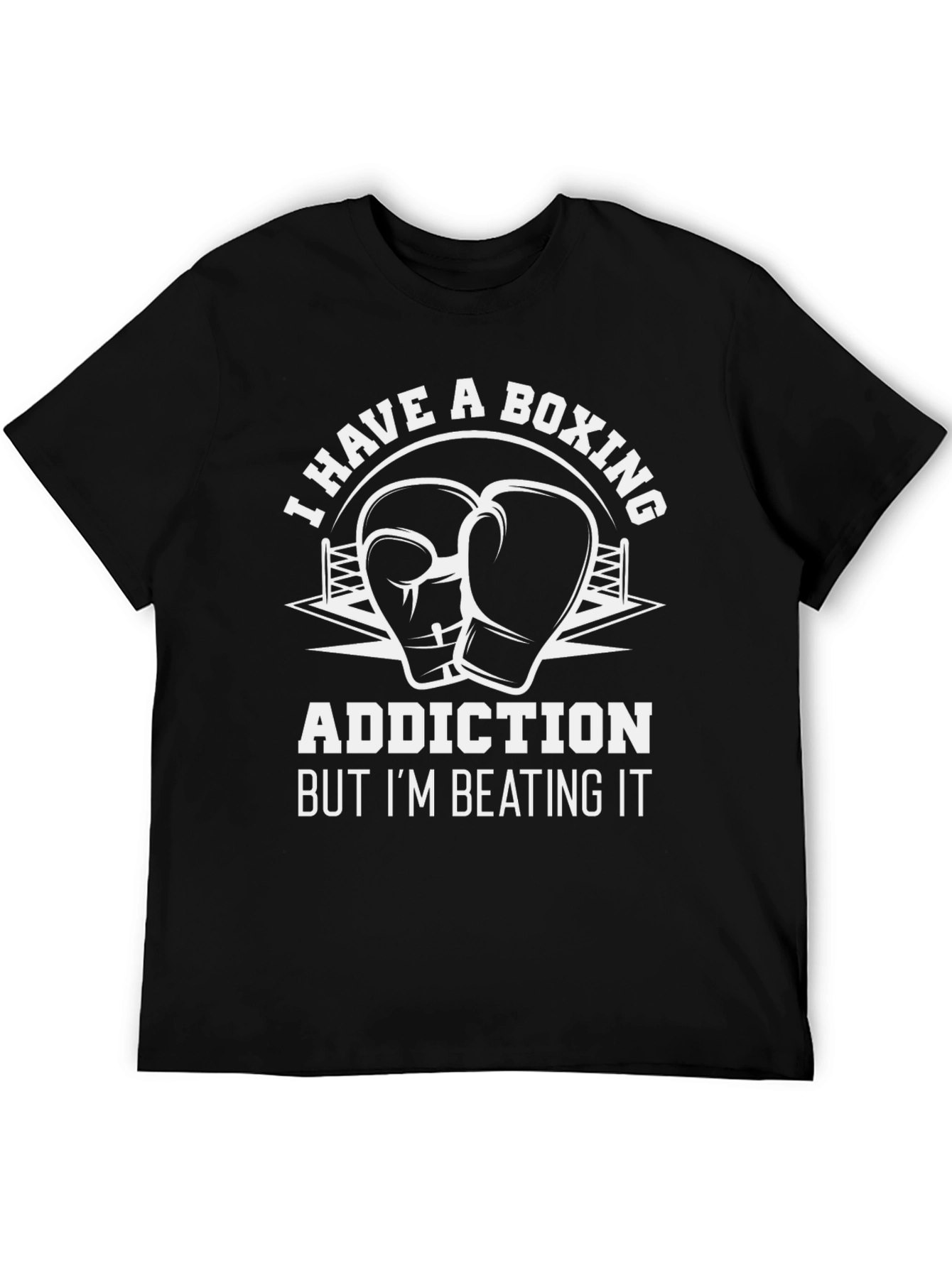 Boxing Addiction T-Shirt - Funny Gym Workout Tee