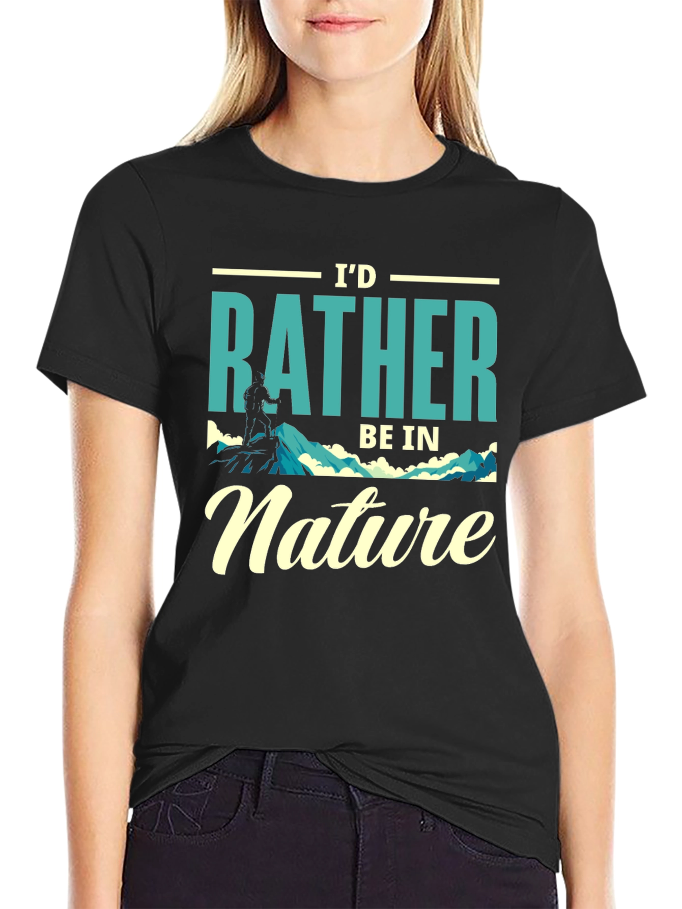 Id Rather Be In Nature T-Shirt