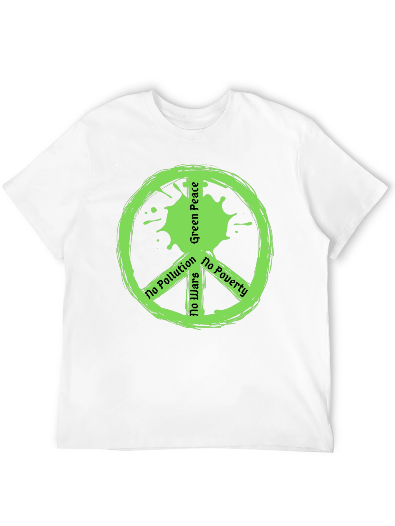 Green Peace Symbol T-Shirt - No Pollution Wars Poverty