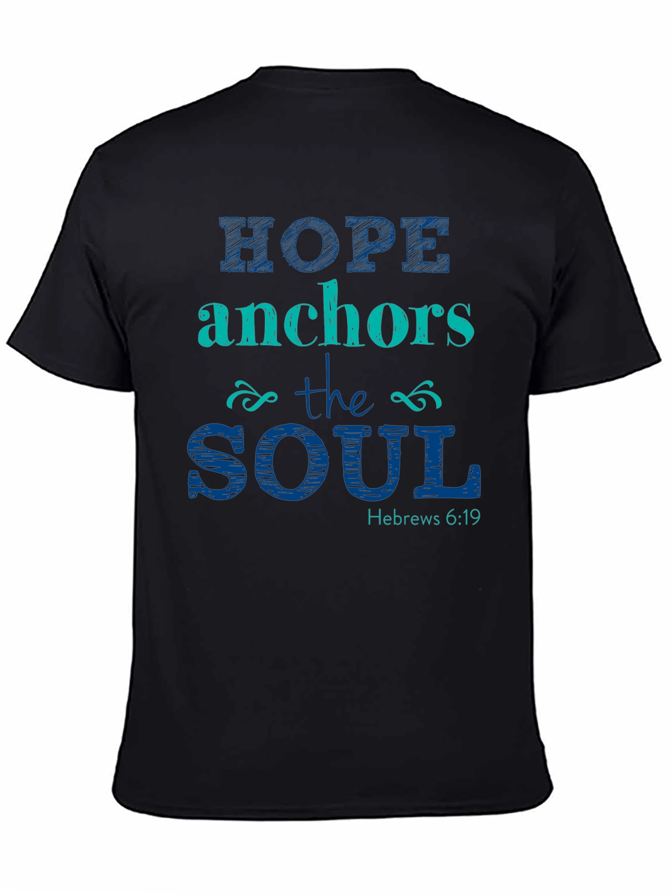 Hope Anchors the Soul Christian T-Shirt