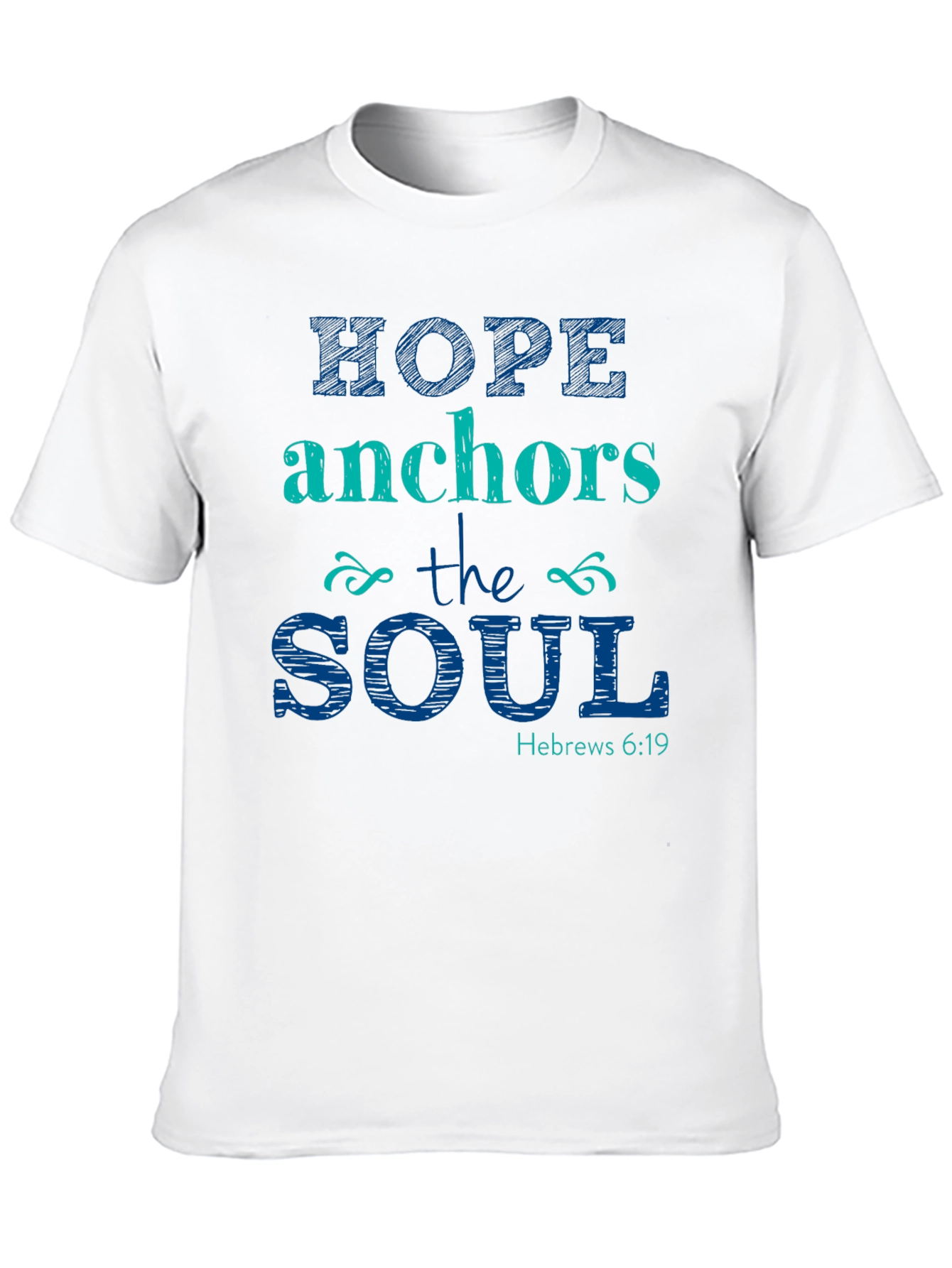 Hope Anchors the Soul Christian T-Shirt