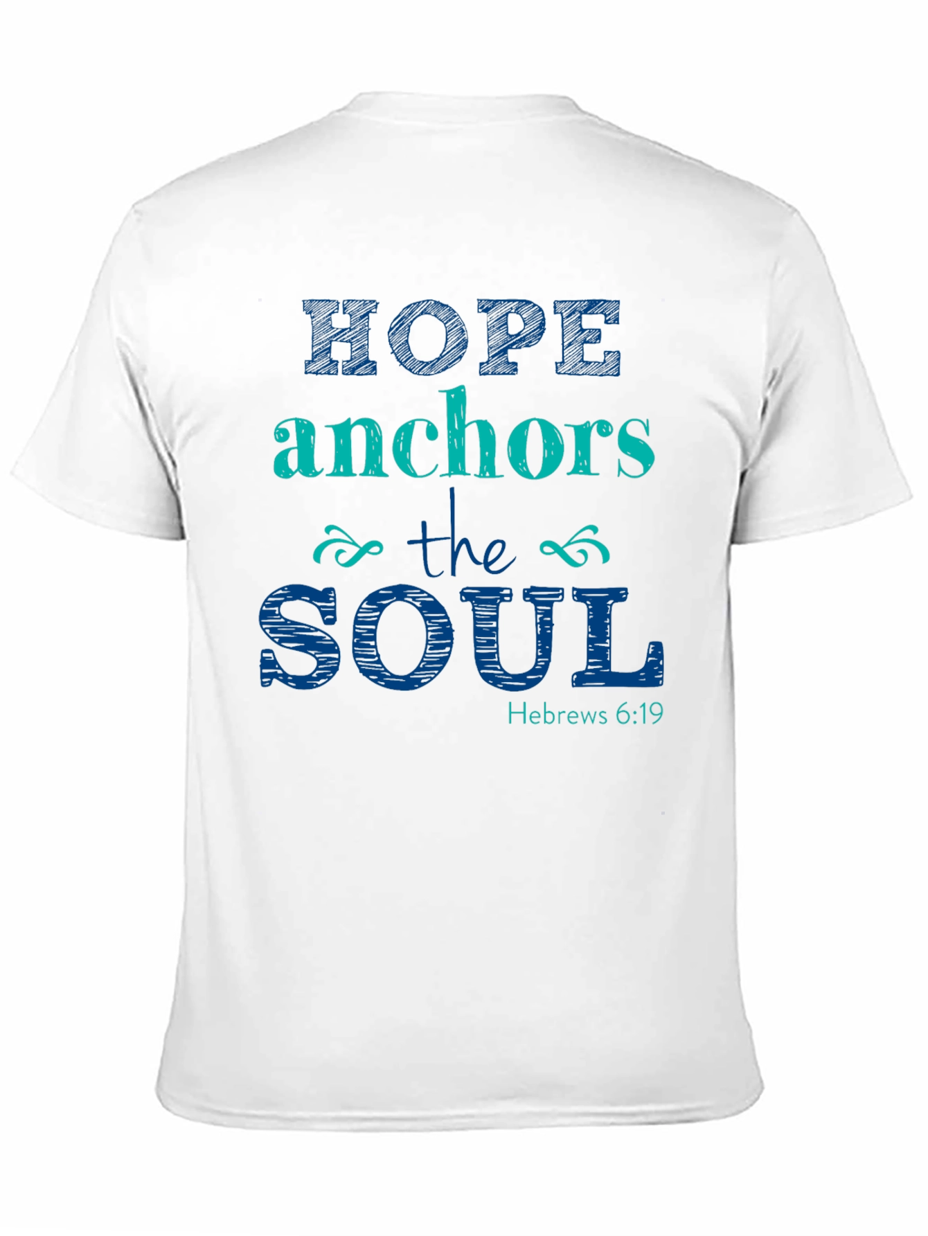 Hope Anchors the Soul Christian T-Shirt