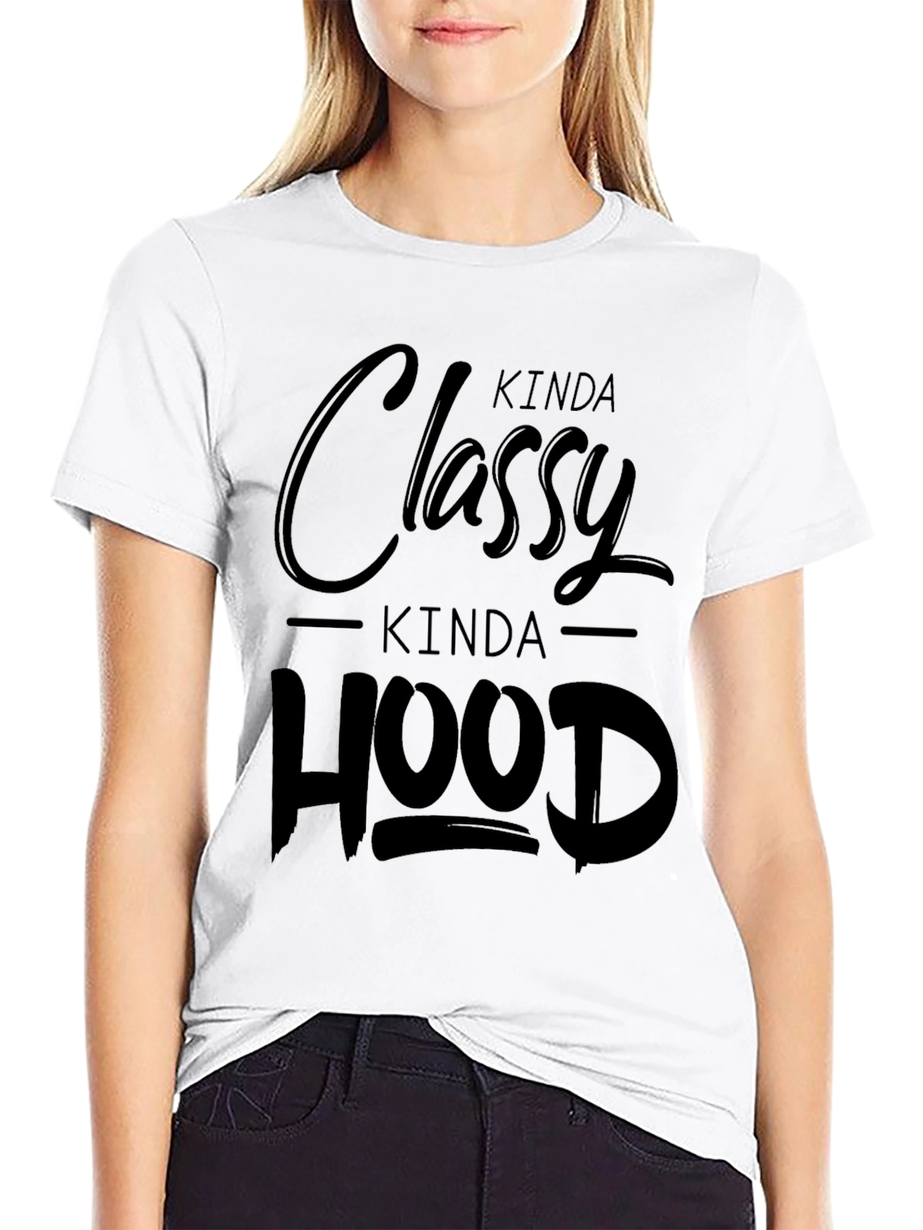 Kinda Classy Kinda Hood Black Graphic T-Shirt