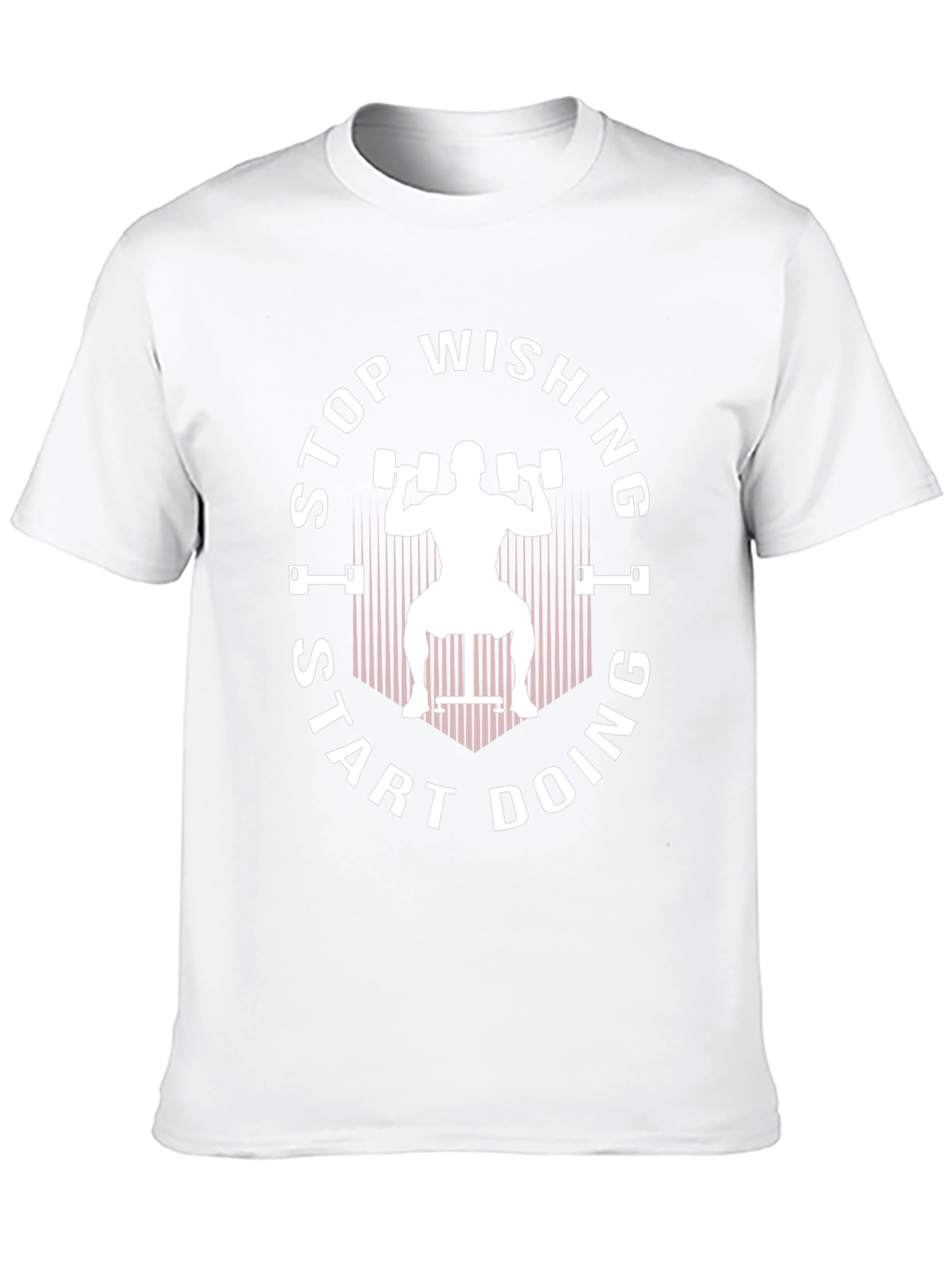 Stop Wishing Start Doing Graphic T-Shirt