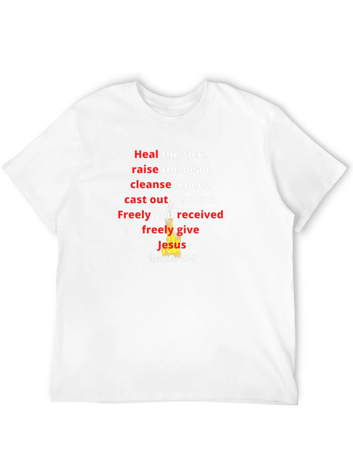 Faith-Based Graphic T-Shirt: Matthew 10:8