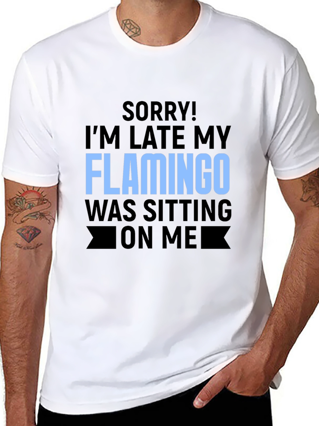 Funny Flamingo Graphic T-Shirt for Latecomers