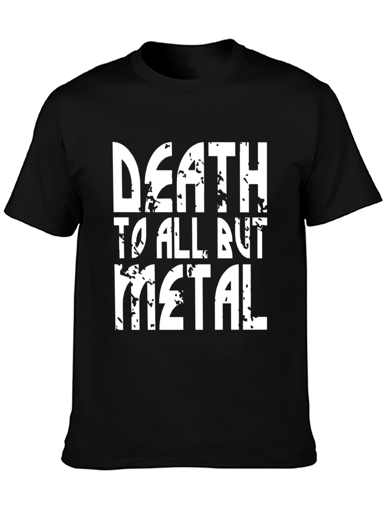 Death to All But Metal T-Shirt
