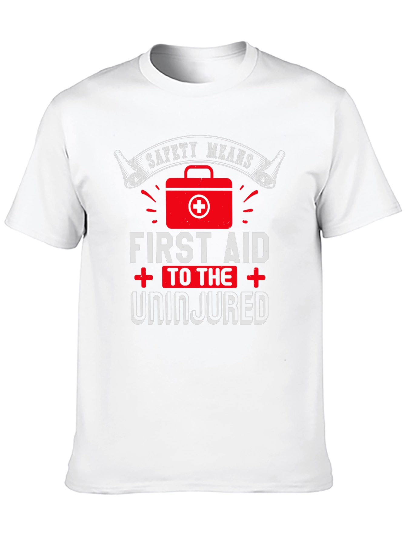 Safety First Aid T-Shirt