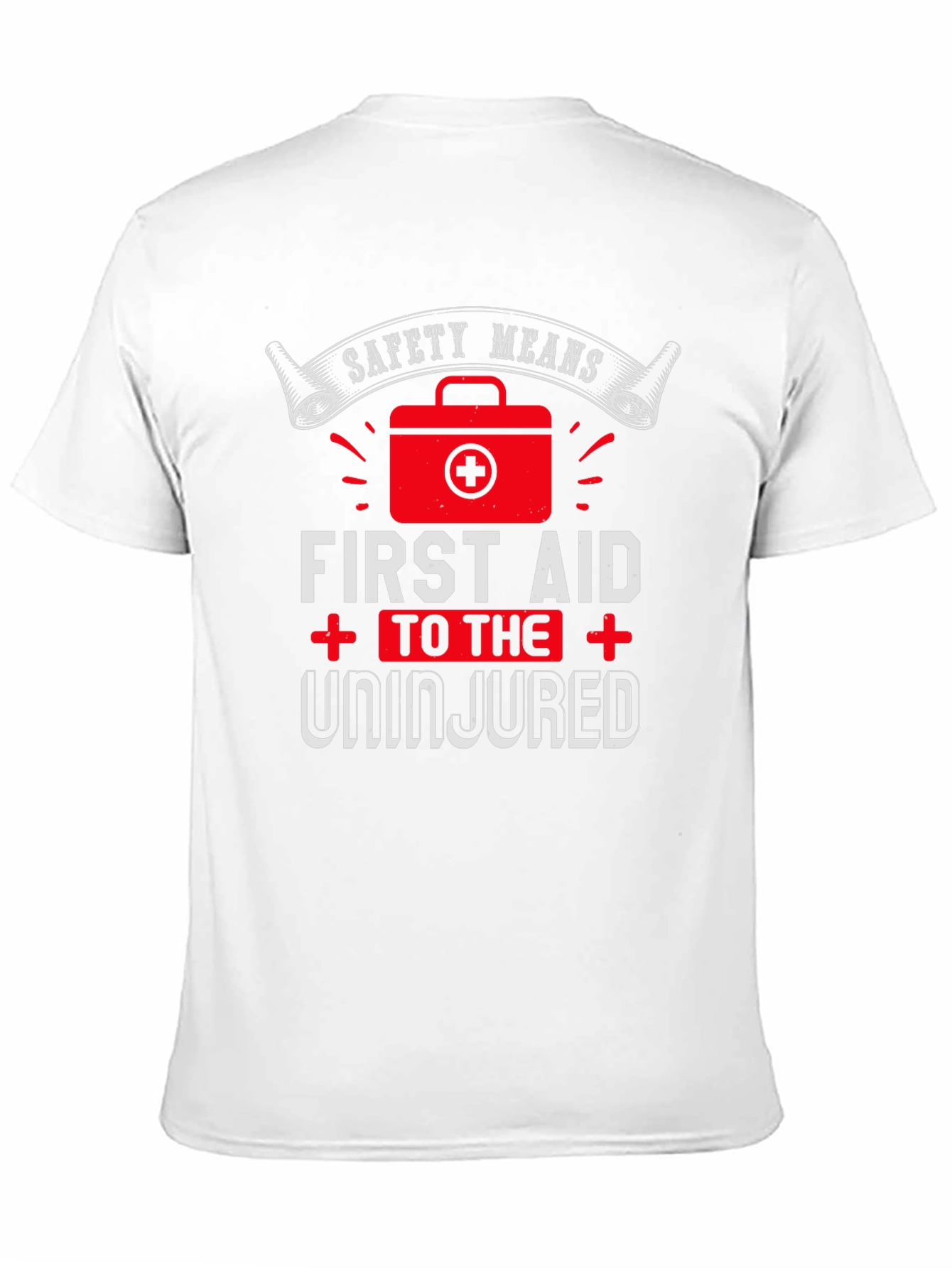 Safety First Aid T-Shirt