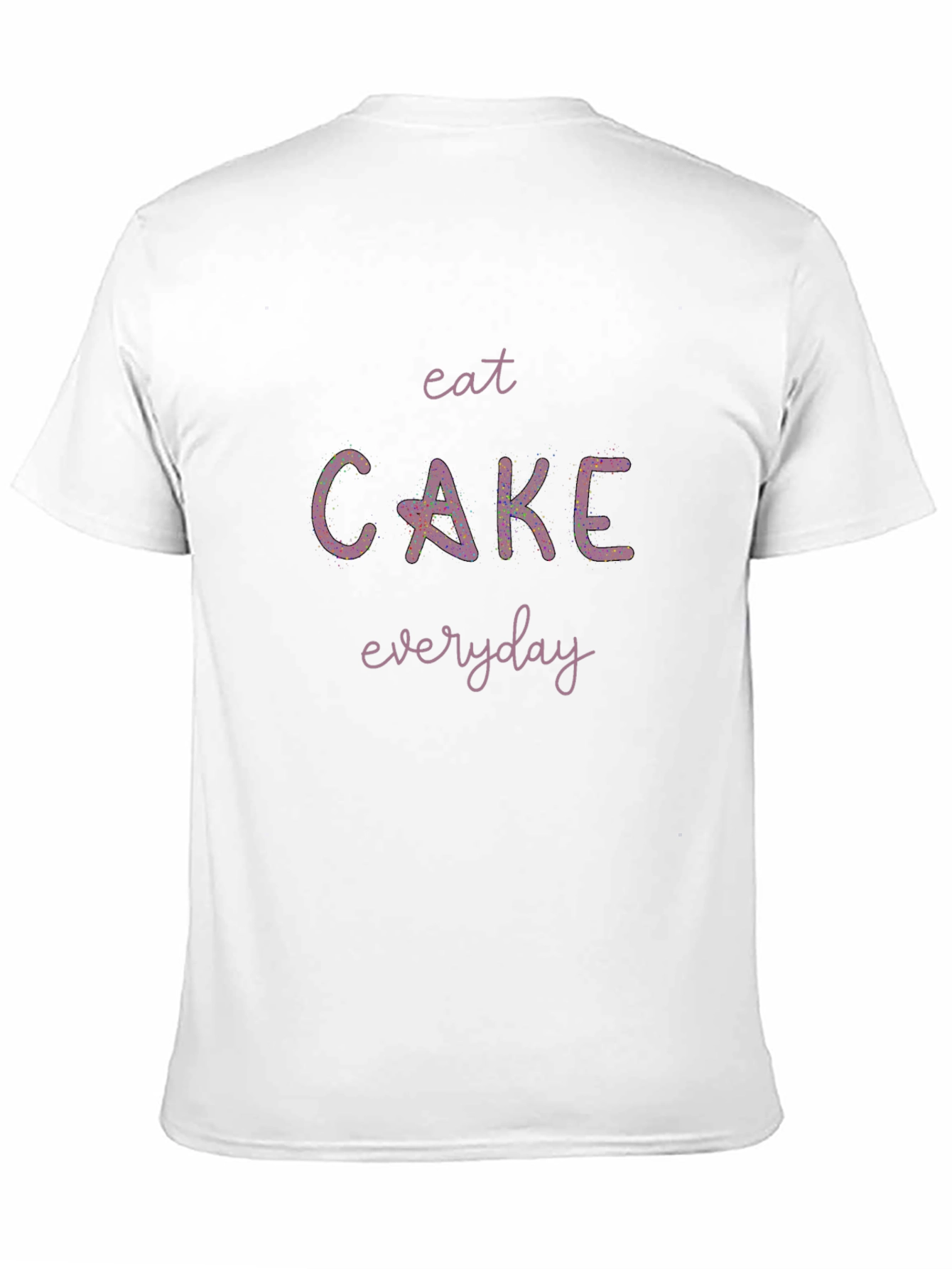 Eat Cake Everyday Black T-Shirt