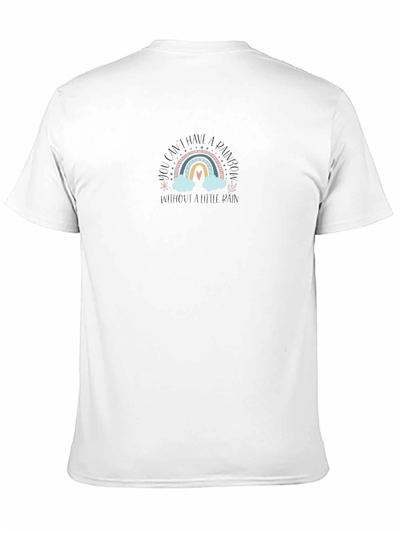 Rainbow Graphic Tee - You Cant Have a Rainbow...