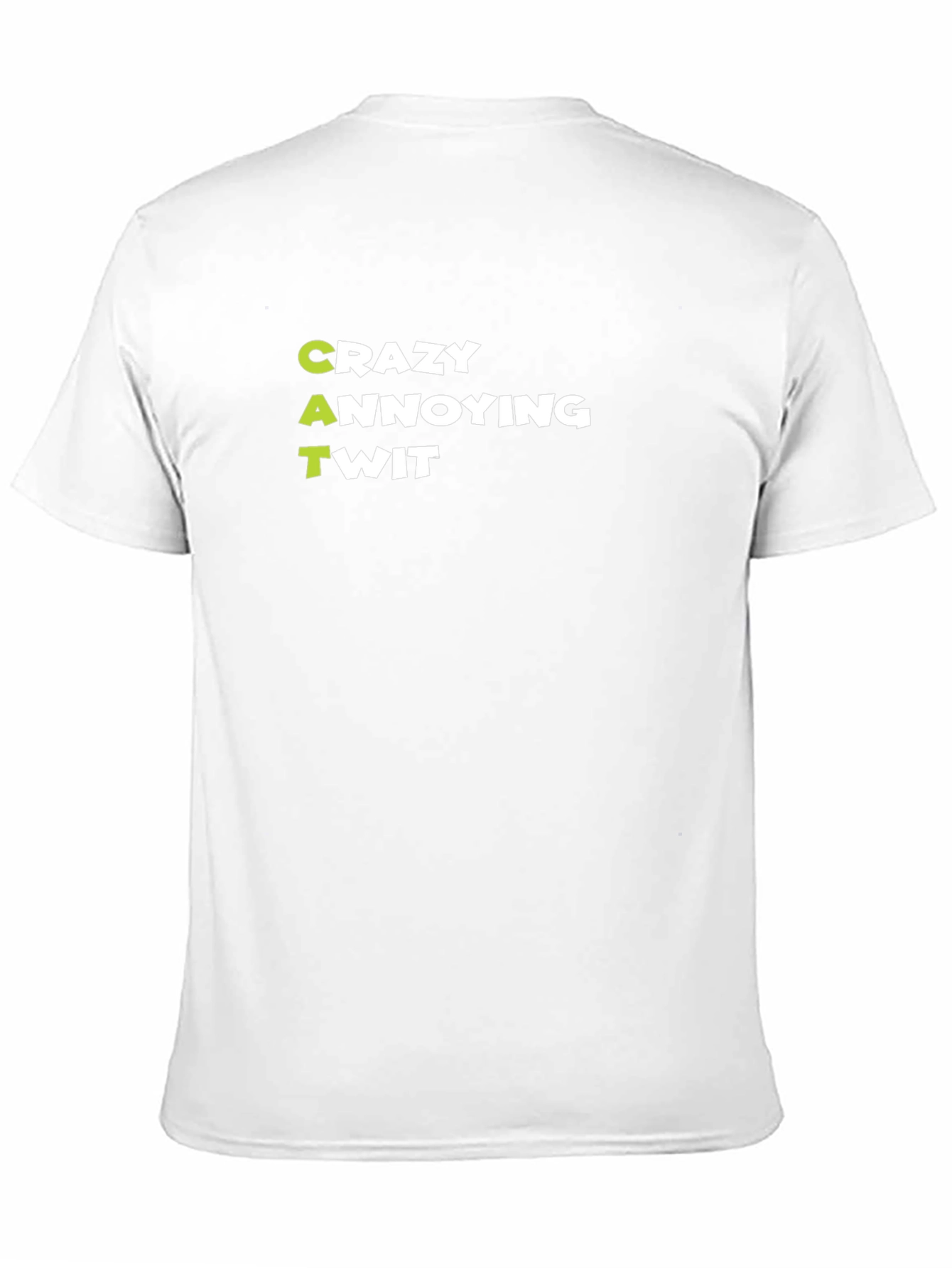 Crazy Annoying Twit Graphic Tee - Black