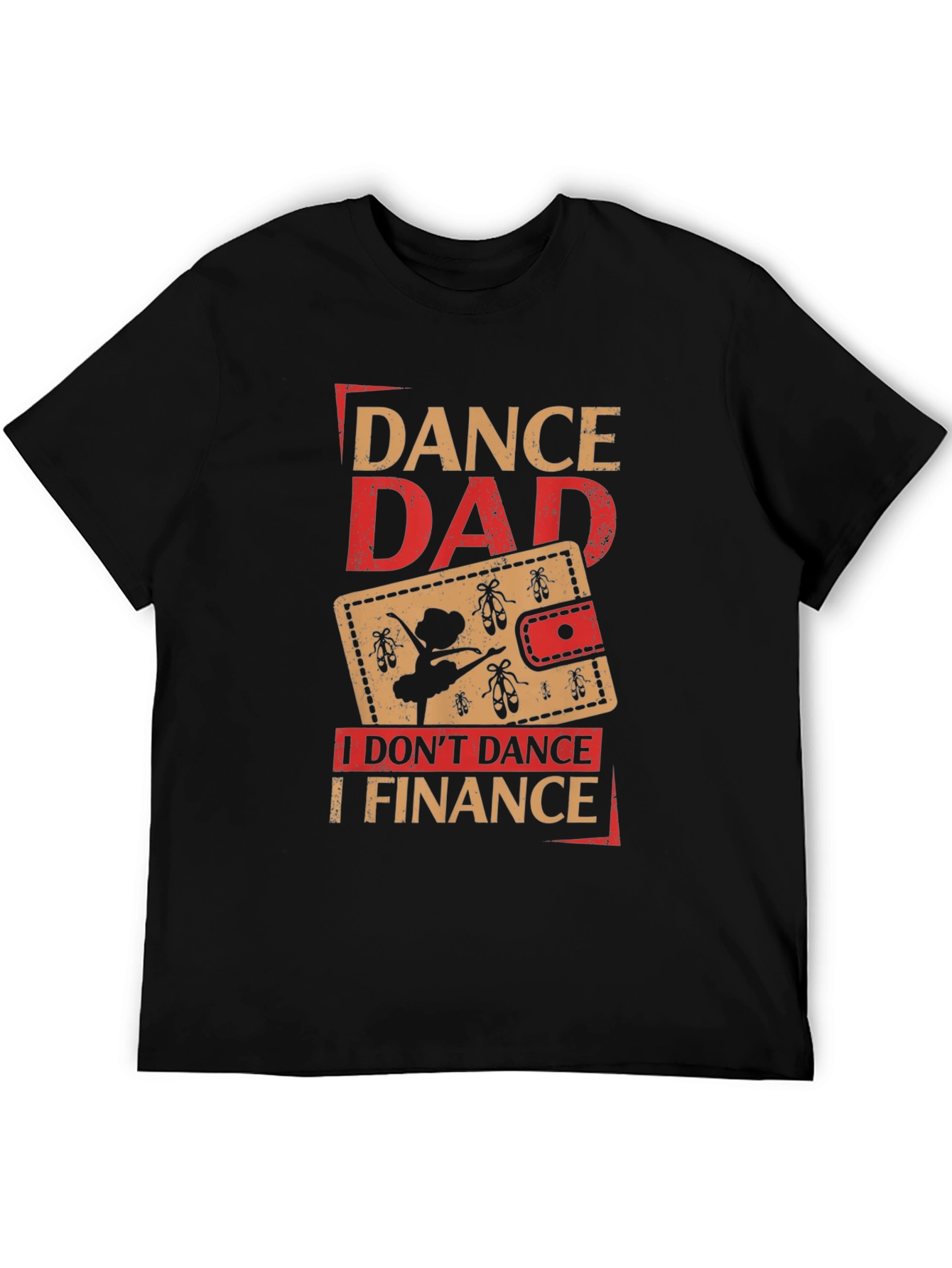 Dance Dad Finance T-Shirt