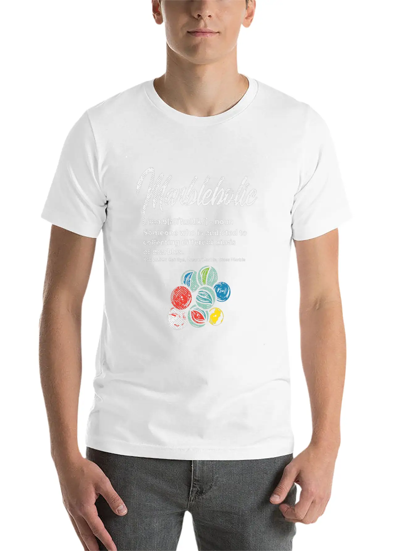 Marbleholic Someone Who Is Addicted To Collecting Unisex Casual T-Shirt – Clean Design For Daily Comfort