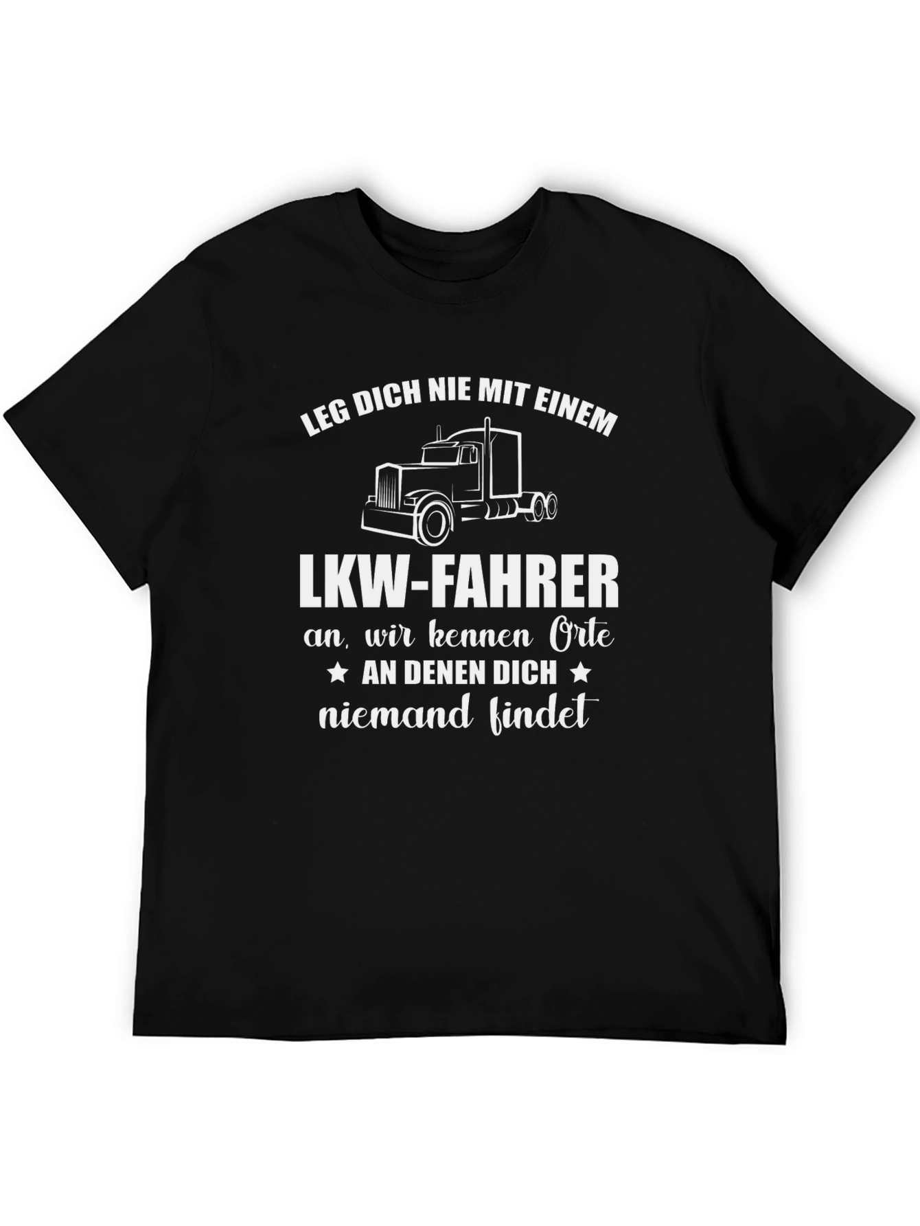 Truck Driver T-Shirt - Dont Mess With Us!