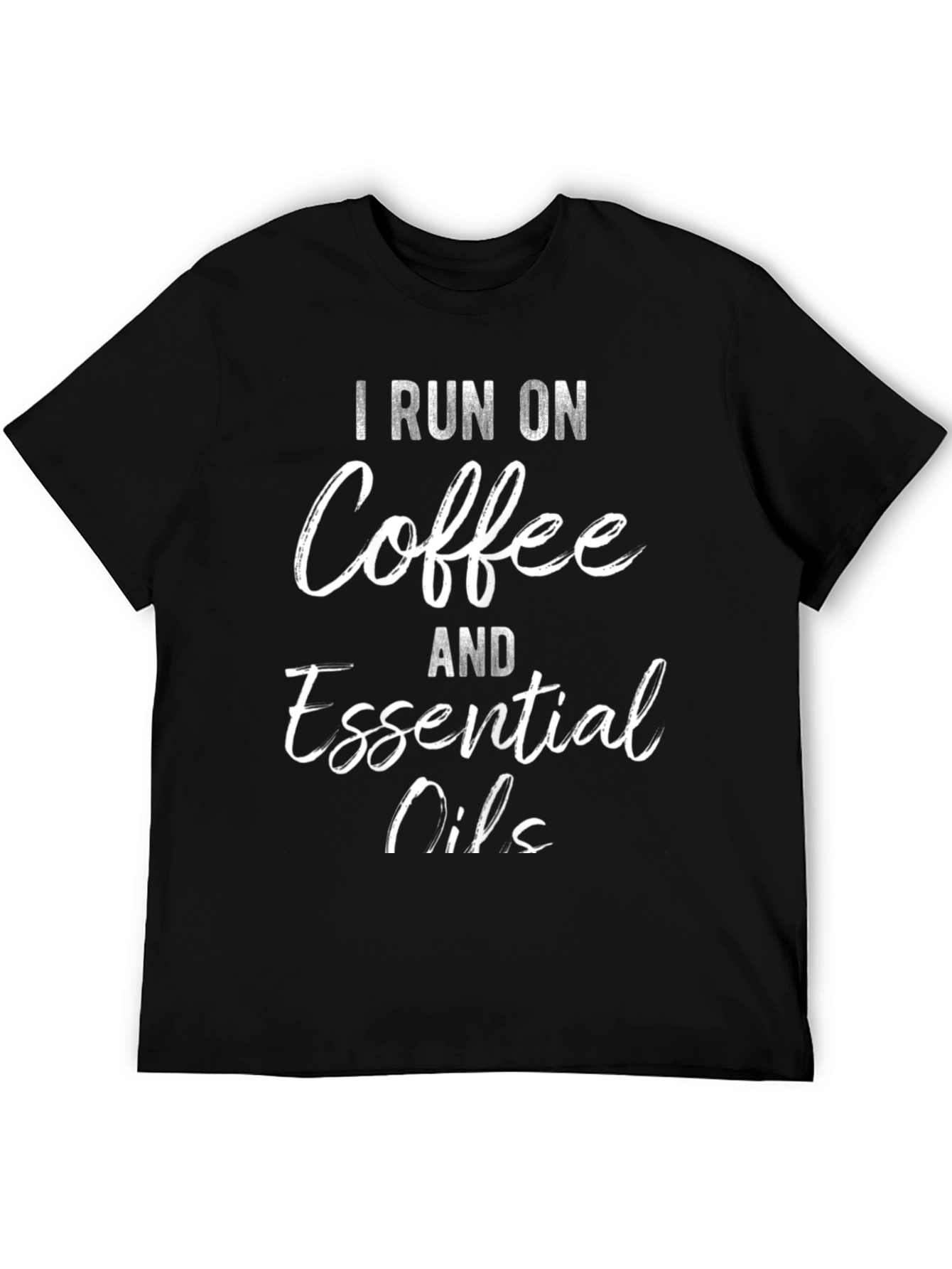 Coffee & Essential Oils T-Shirt - Funny Graphic Tee