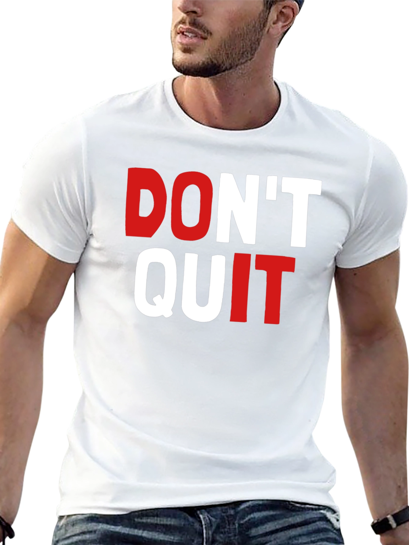 Dont Quit Graphic Tee - Motivational Shirt