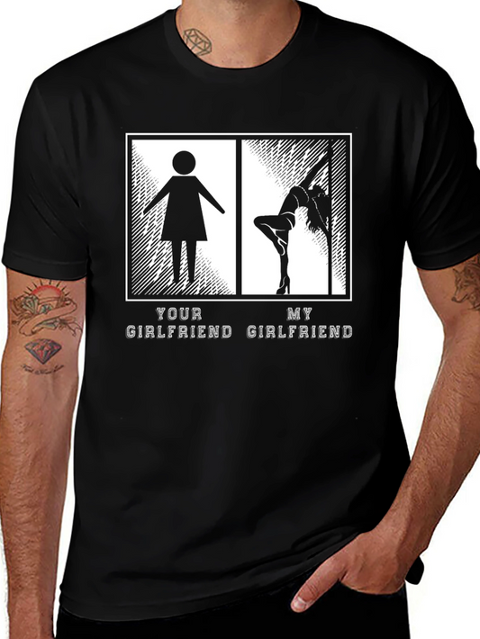 Funny Girlfriend T-Shirt - Novelty Graphic Tee