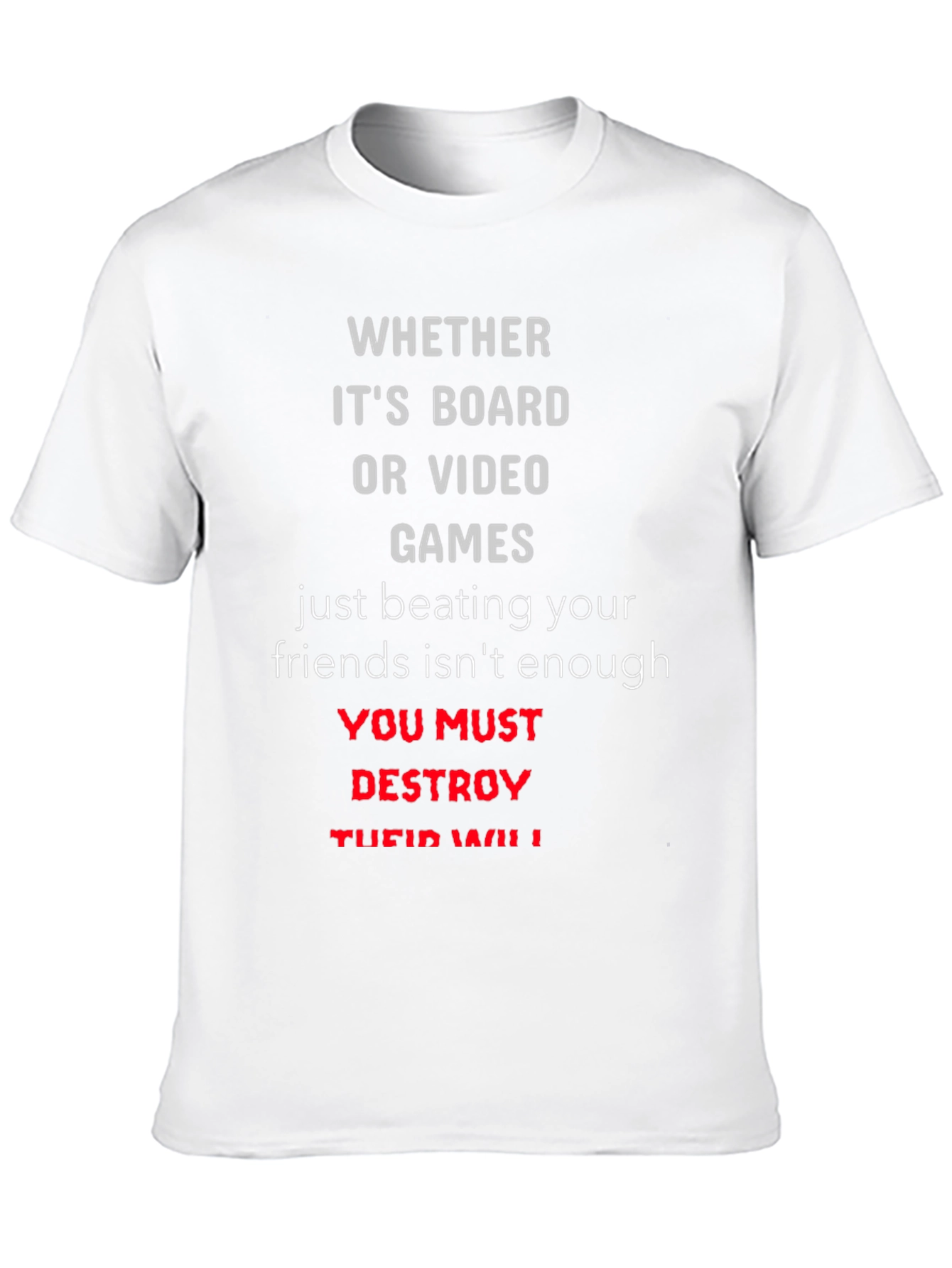 Destroy Their Will T-Shirt