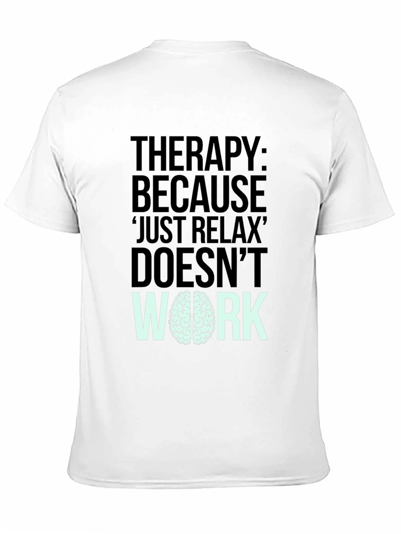 Therapy Brain Black Humor Graphic T-Shirt