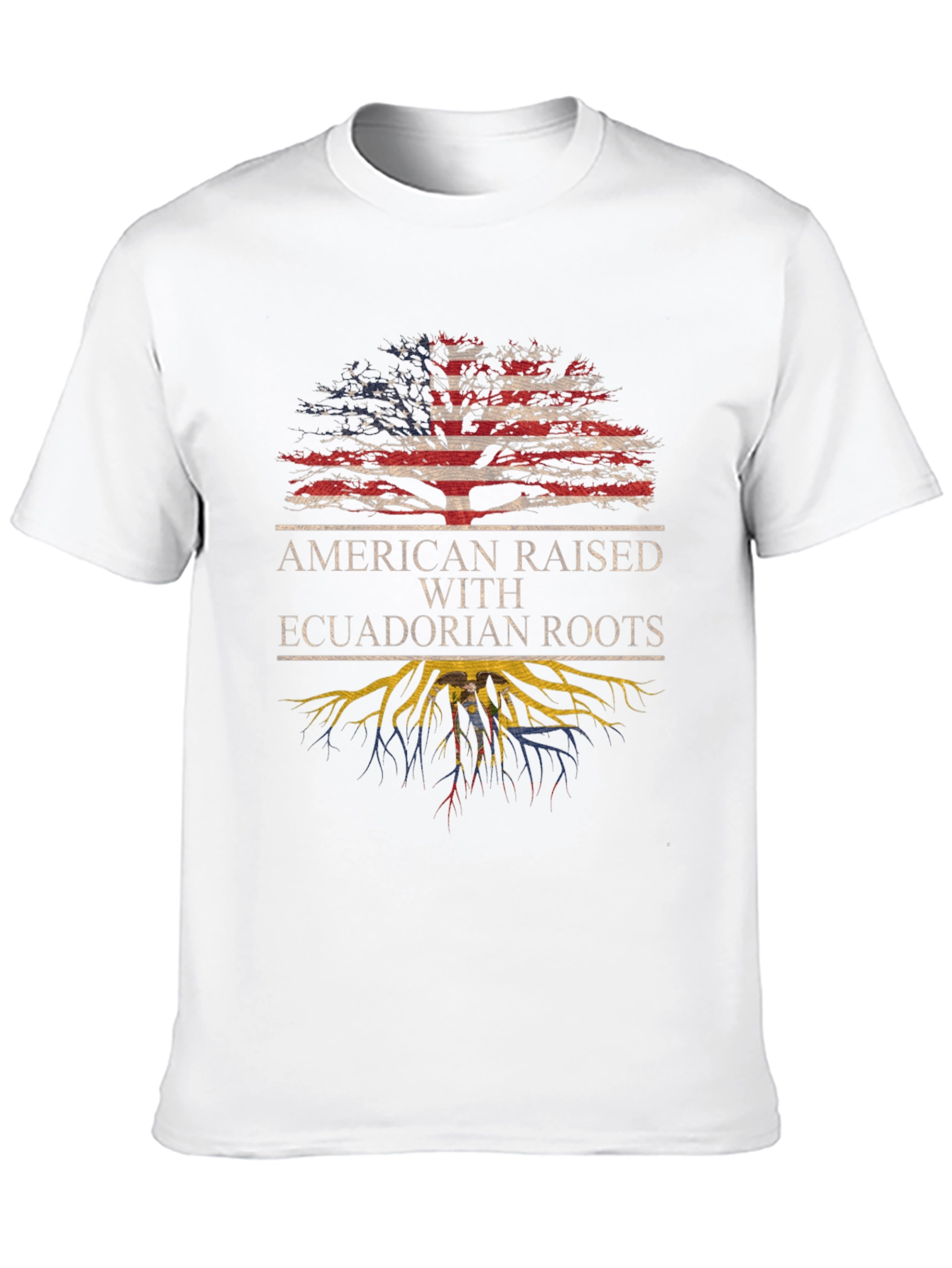 American Raised with Ecuadorian Roots T-Shirt
