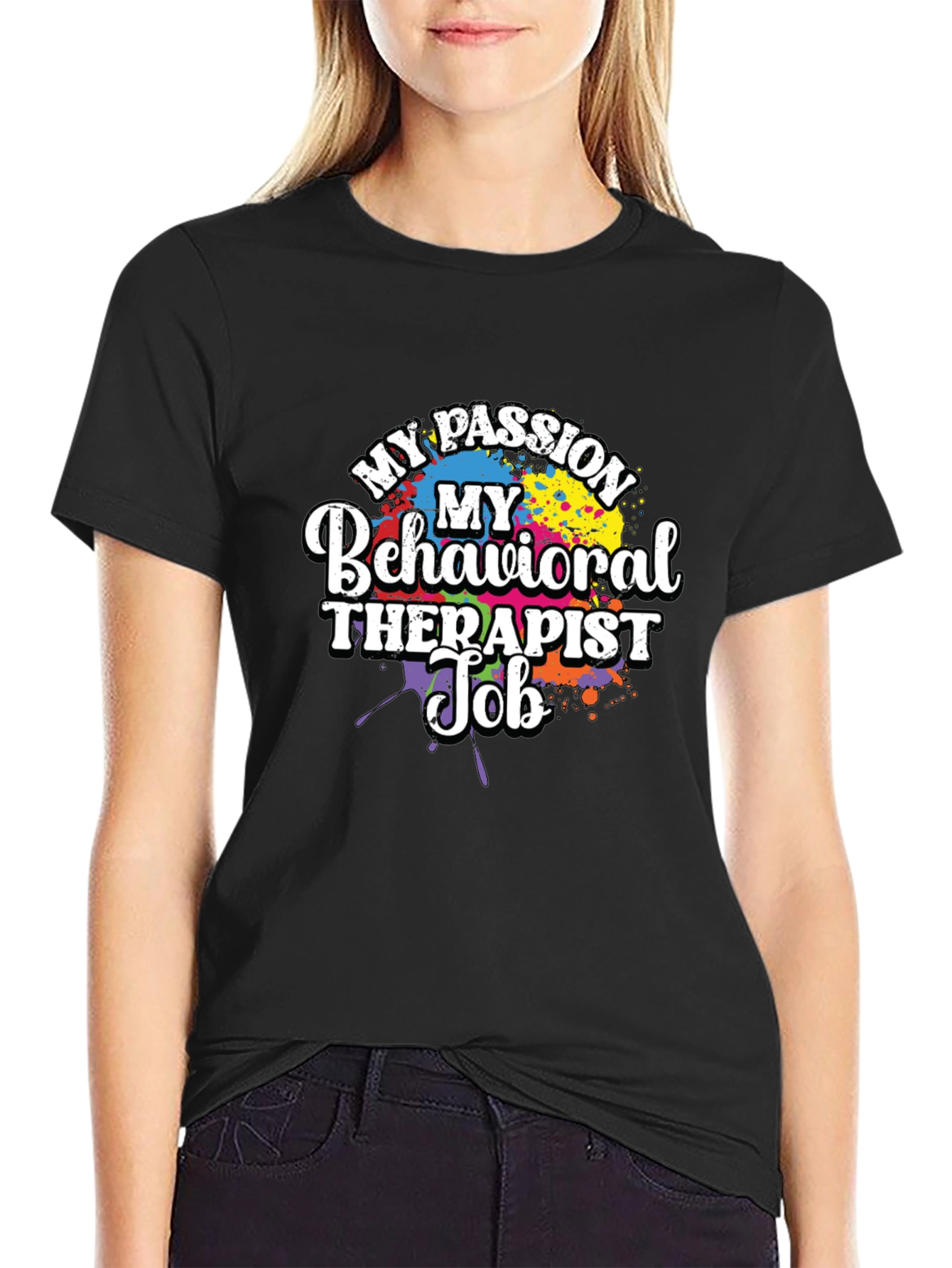 My Passion Behavioral Therapist Job T-Shirt