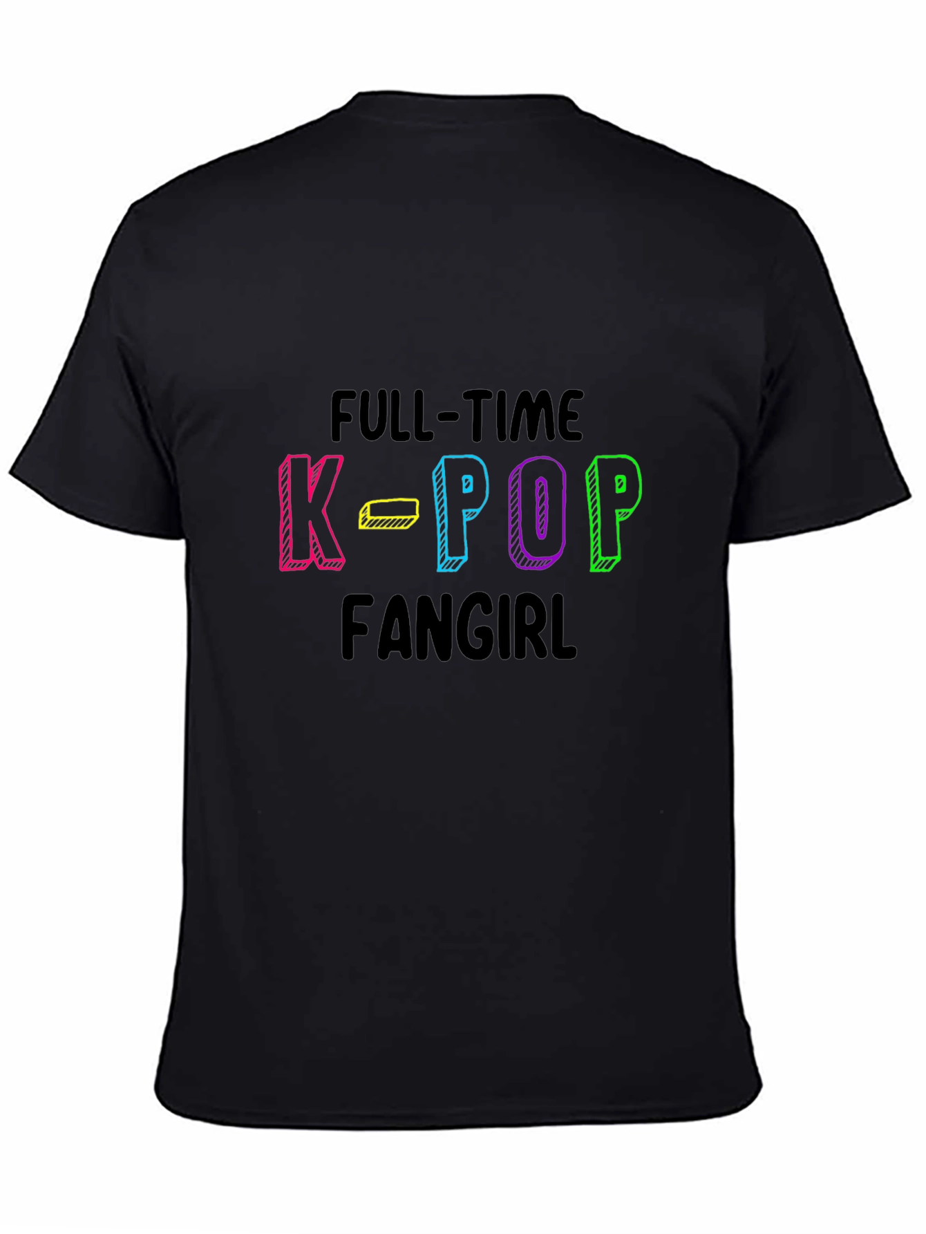 Full-Time K-Pop Fangirl Black T-Shirt