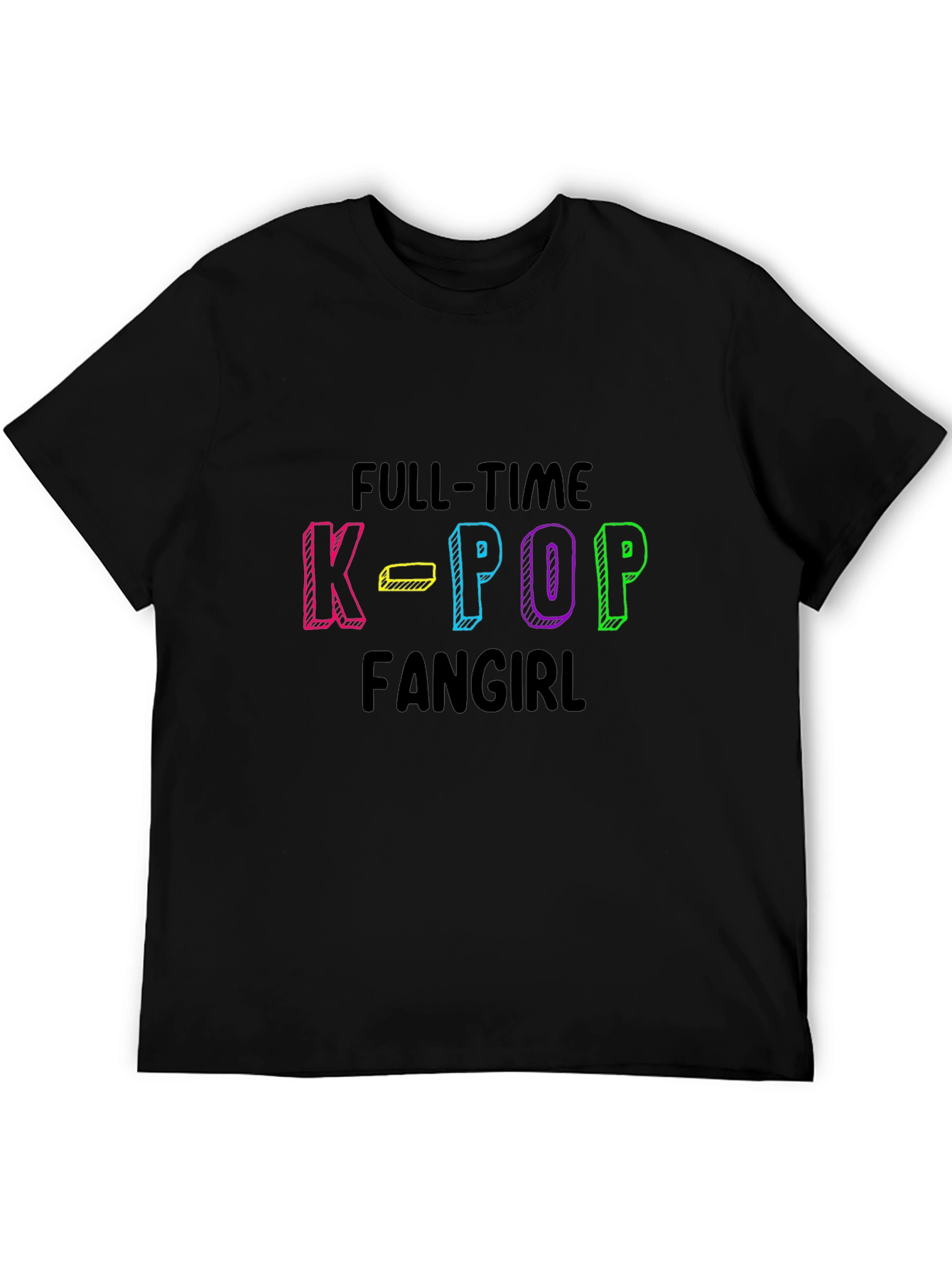 Full-Time K-Pop Fangirl Black T-Shirt