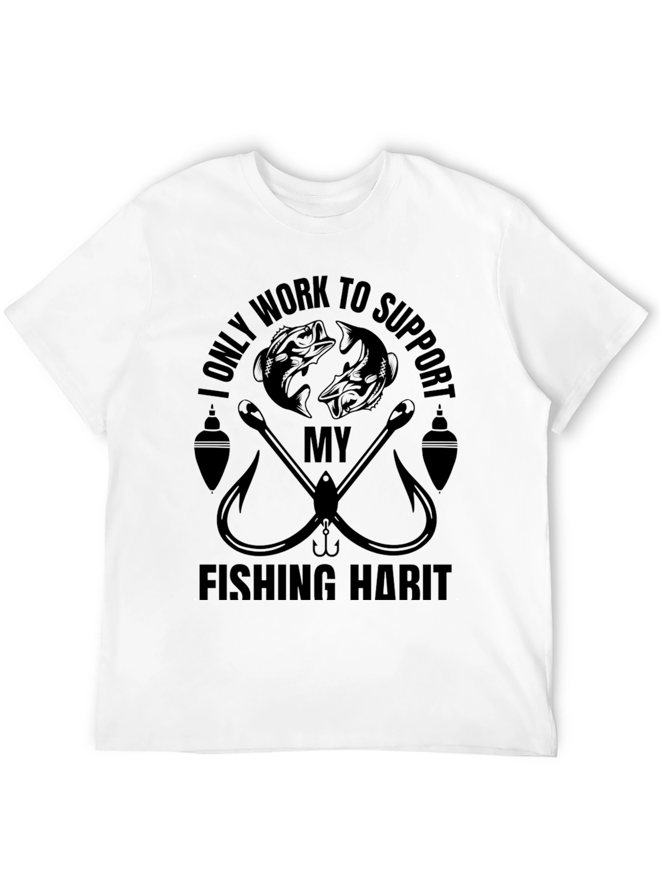 Fishing Habit T-Shirt