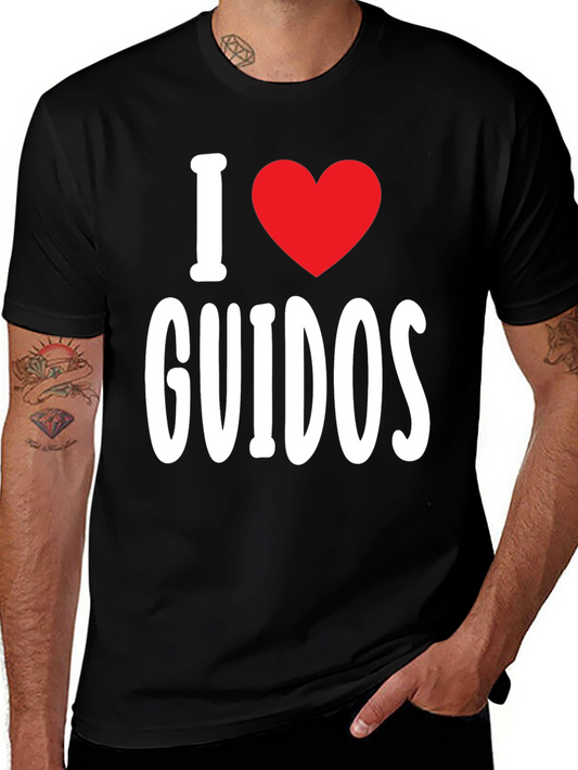 I Heart GUIDOS T-Shirt - Novelty Graphic Tee