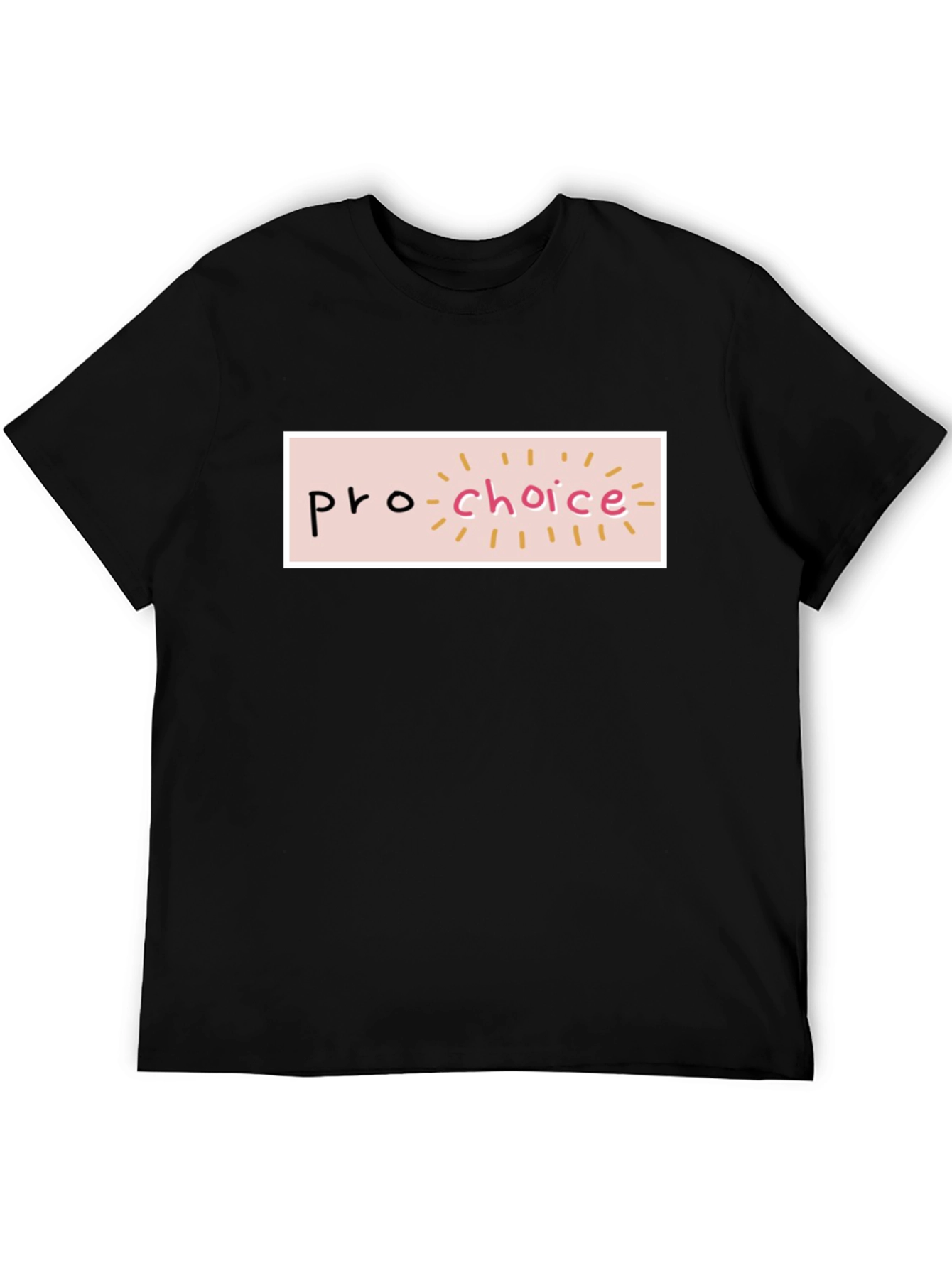 Pro-Choice Graphic T-Shirt - Black Cotton Tee