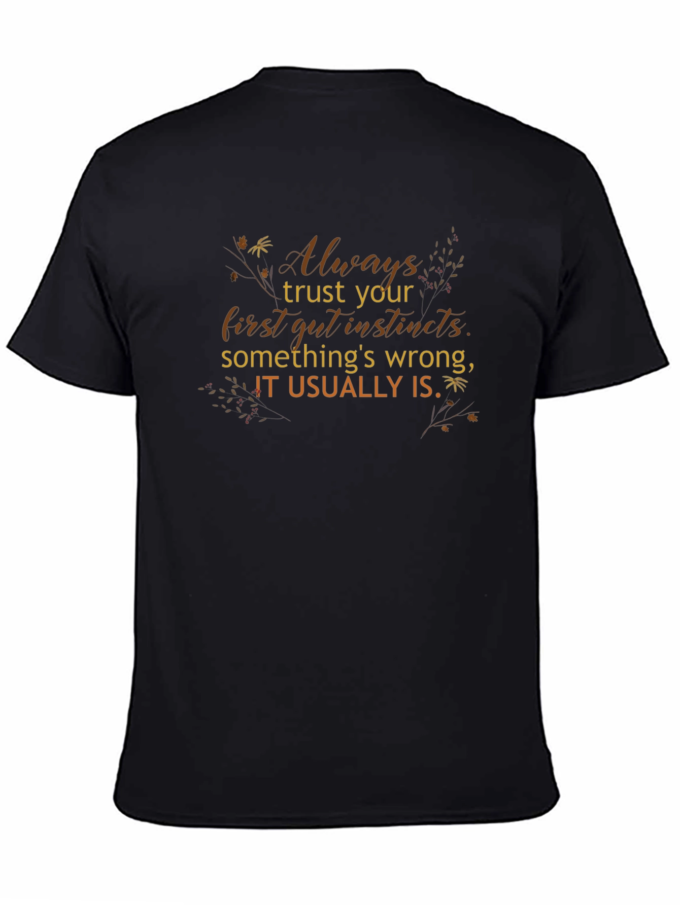 Trust Your Instincts Graphic Tee - Black