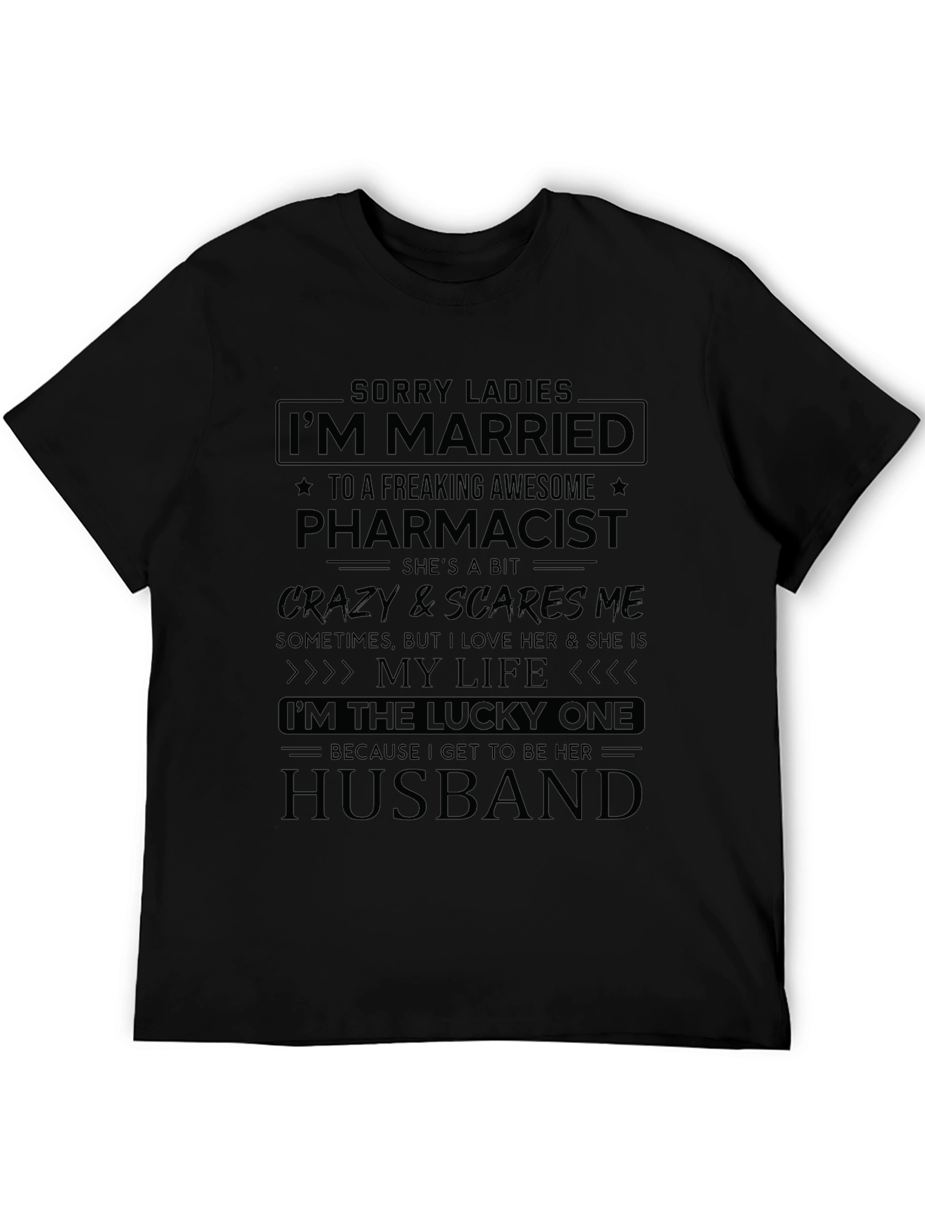 Funny Married to a Pharmacist T-Shirt
