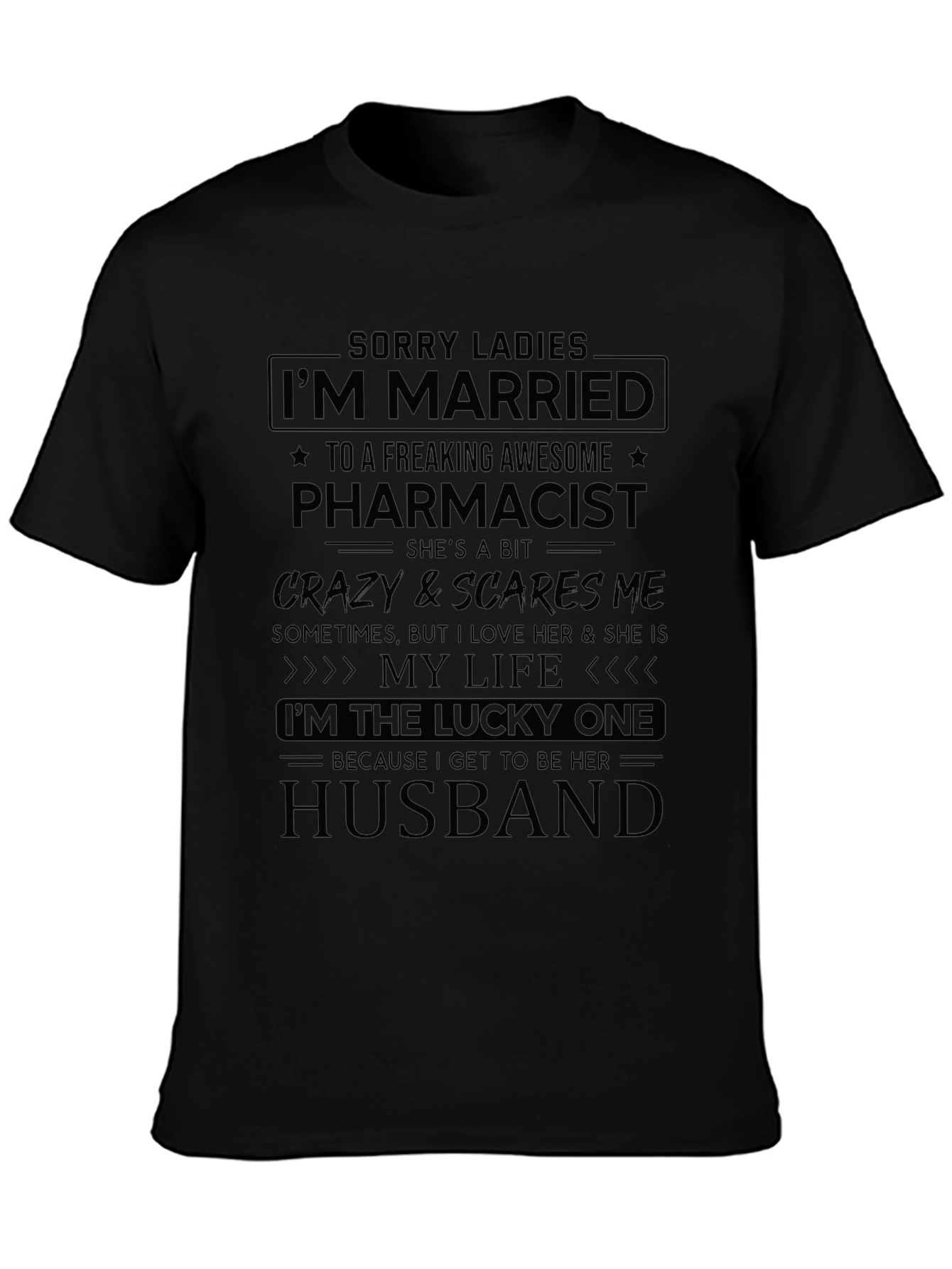 Funny Married to a Pharmacist T-Shirt