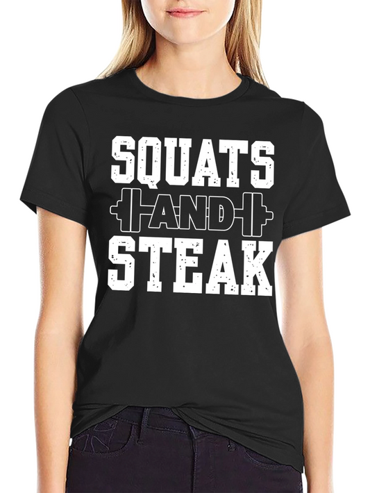 Squats and Steak Graphic T-Shirt - Gym Workout Tee