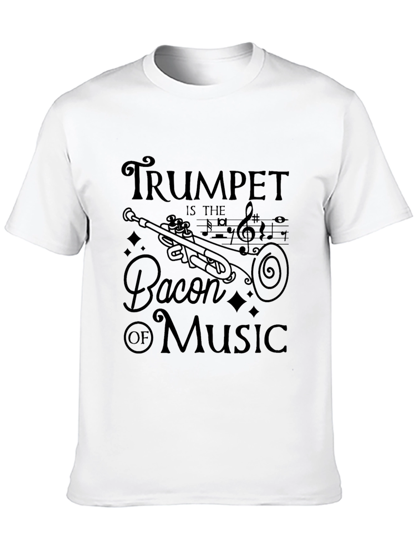 Trumpet is the Bacon of Music Graphic T-Shirt