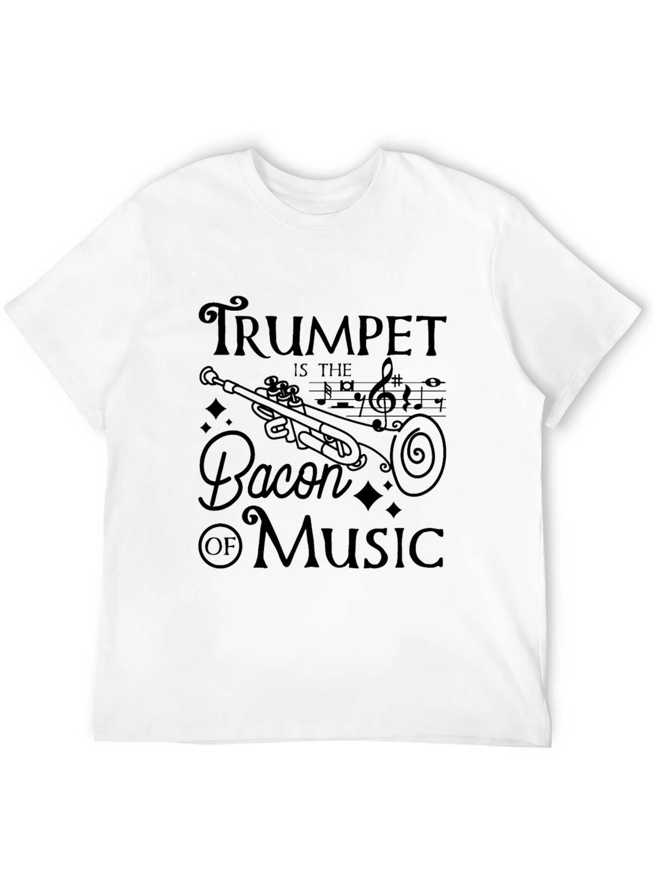 Trumpet is the Bacon of Music Graphic T-Shirt