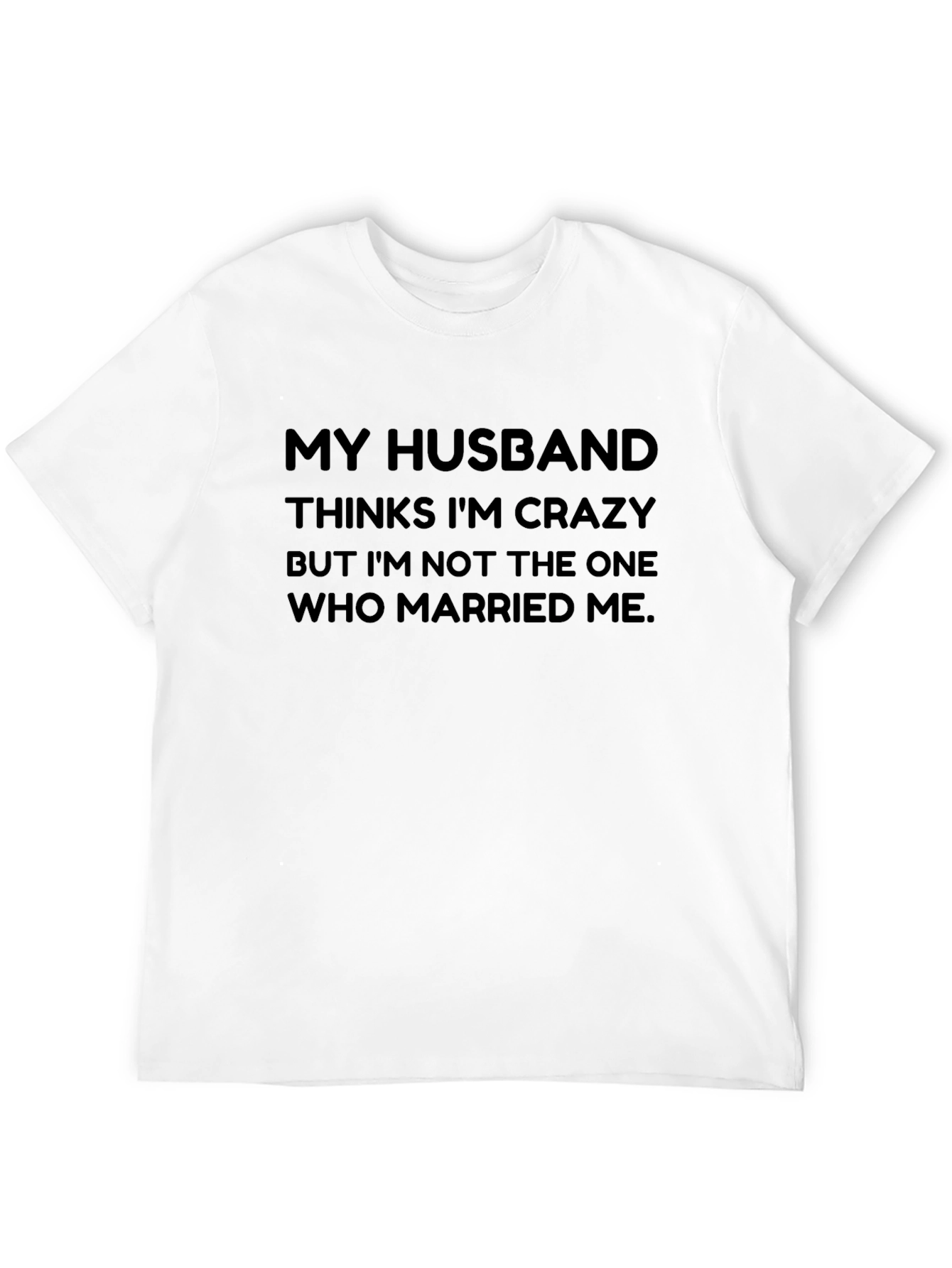 Funny Husband Crazy T-Shirt