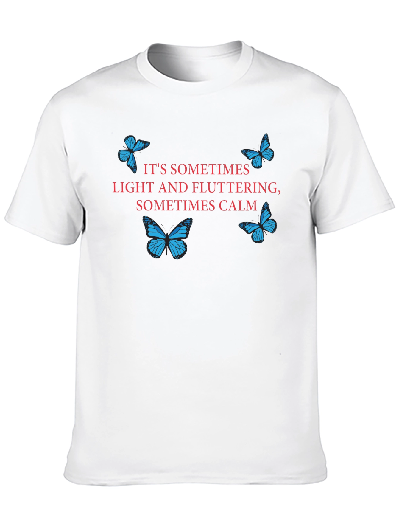 Butterfly Graphic T-Shirt - Sometimes Light Sometimes Calm