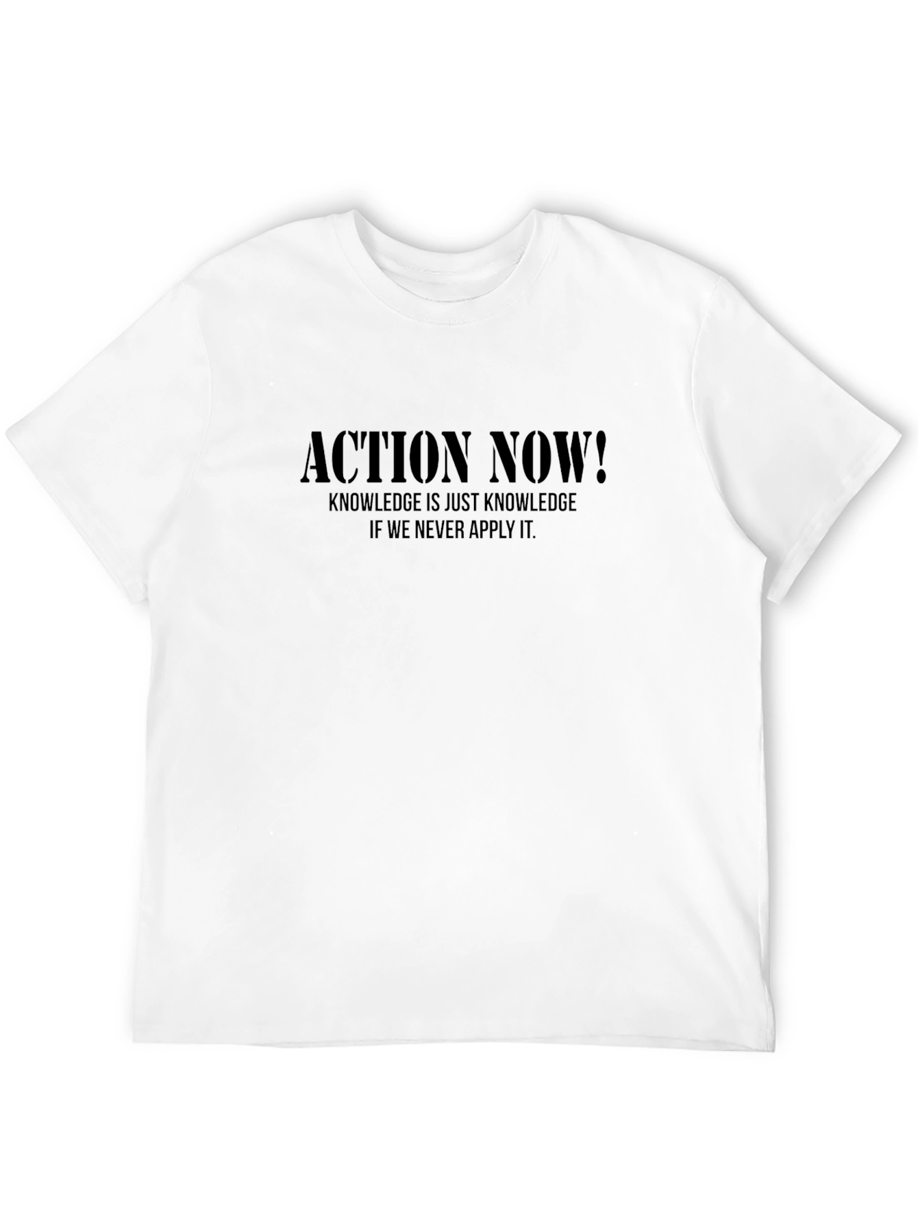 Action Now! Graphic T-Shirt