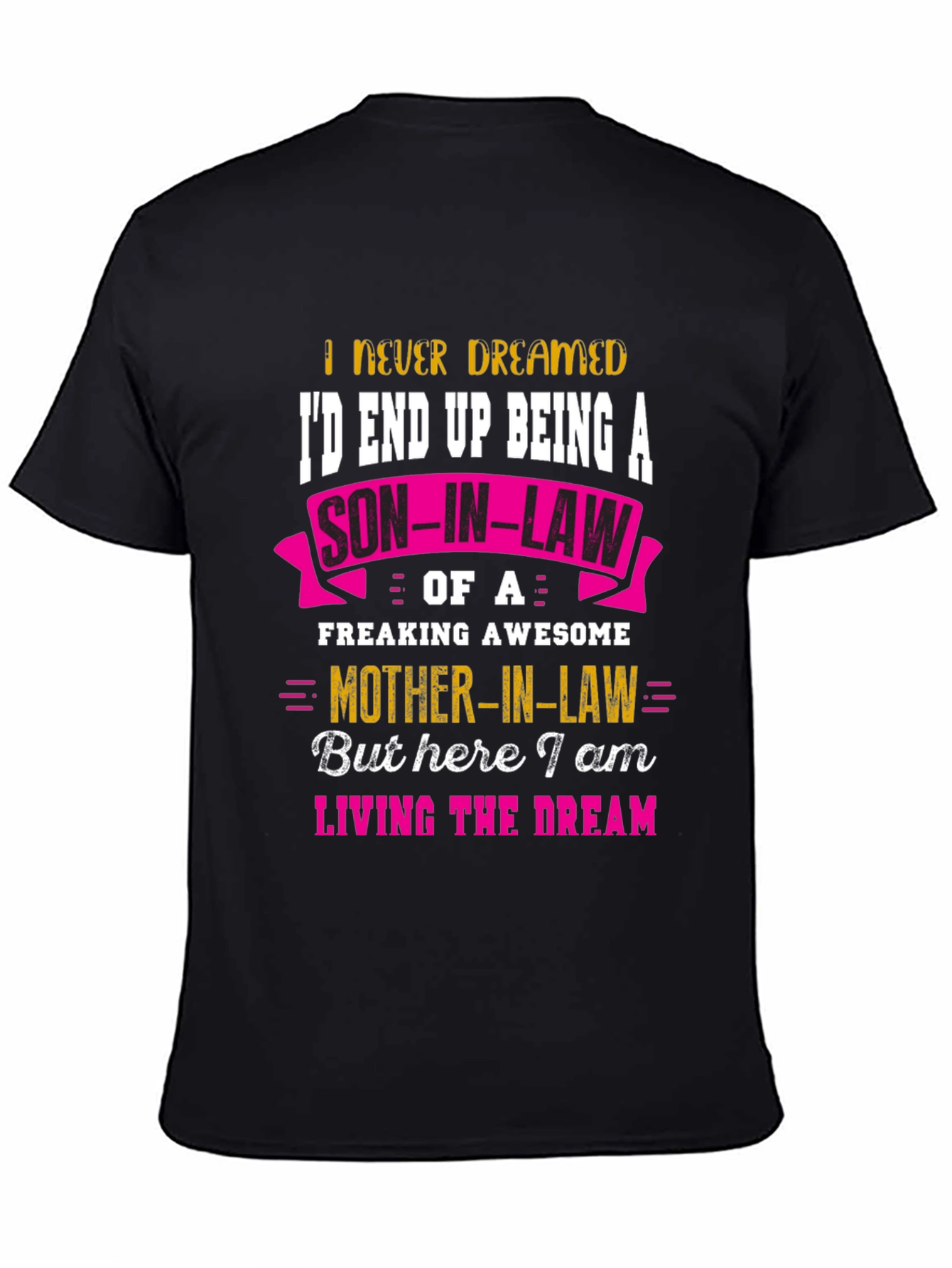 Funny Son-in-Law T-Shirt - Awesome Mother-in-Law Tee