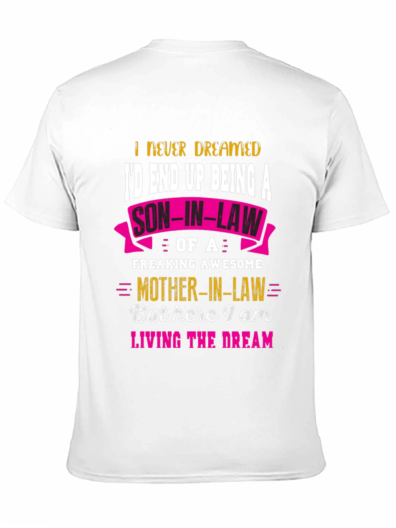 Funny Son-in-Law T-Shirt - Awesome Mother-in-Law Tee