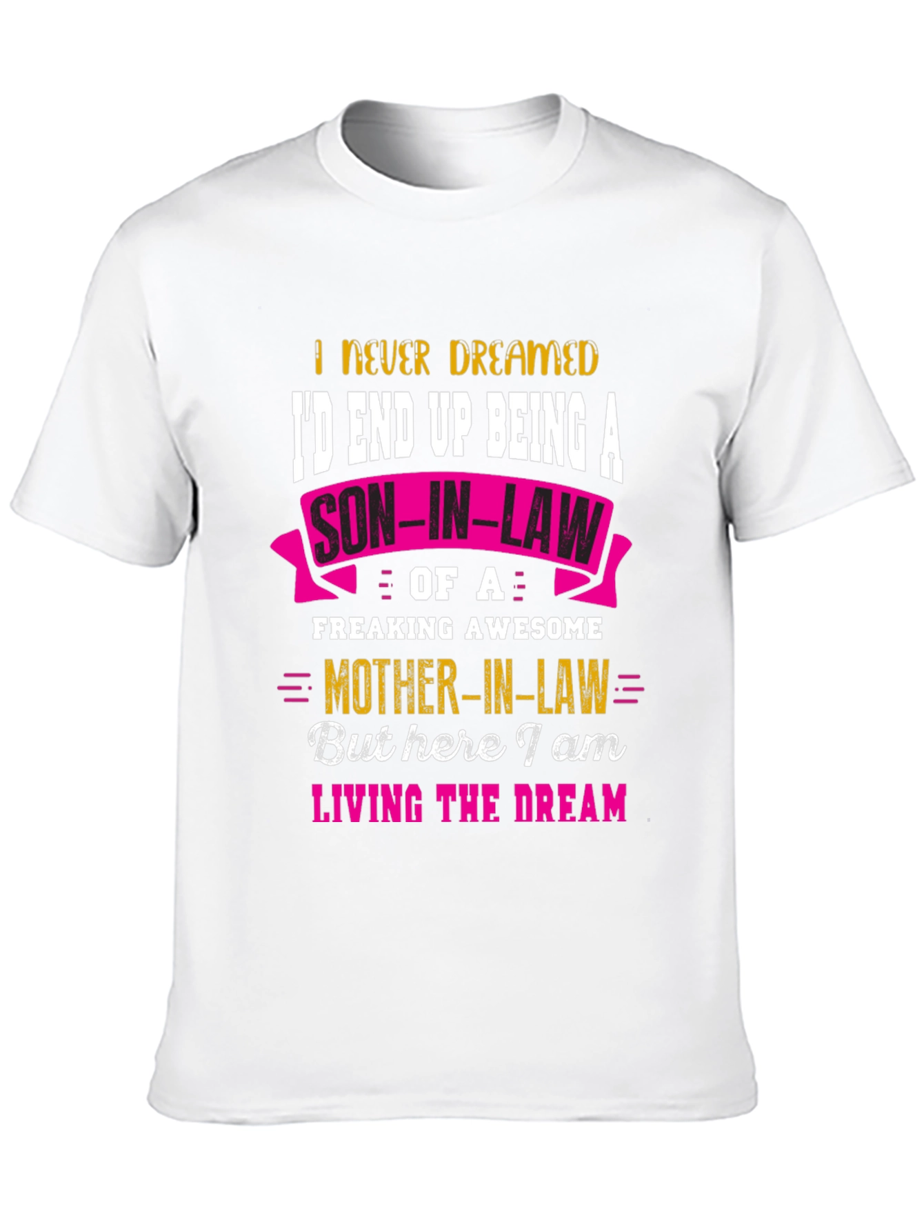 Funny Son-in-Law T-Shirt - Awesome Mother-in-Law Tee