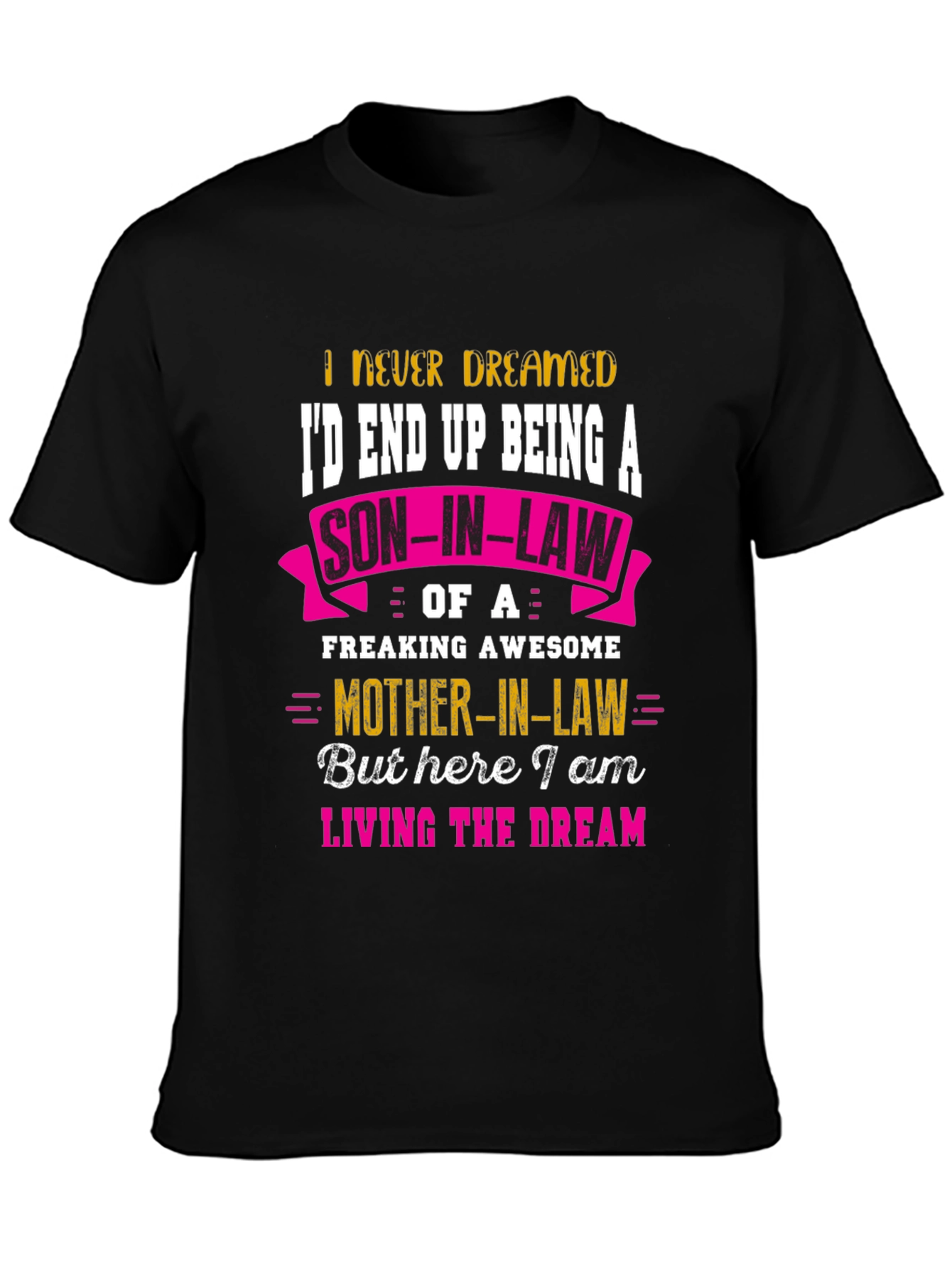 Funny Son-in-Law T-Shirt - Awesome Mother-in-Law Tee