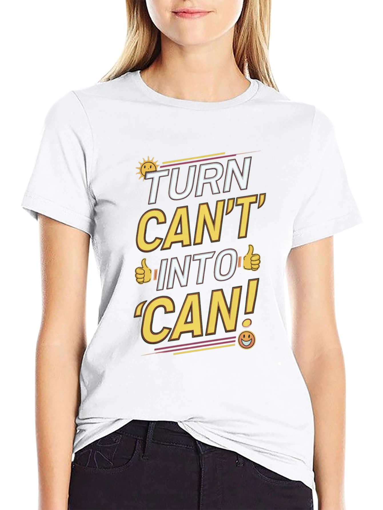 Turn Cant Into Can T-Shirt: Motivational Graphic Tee
