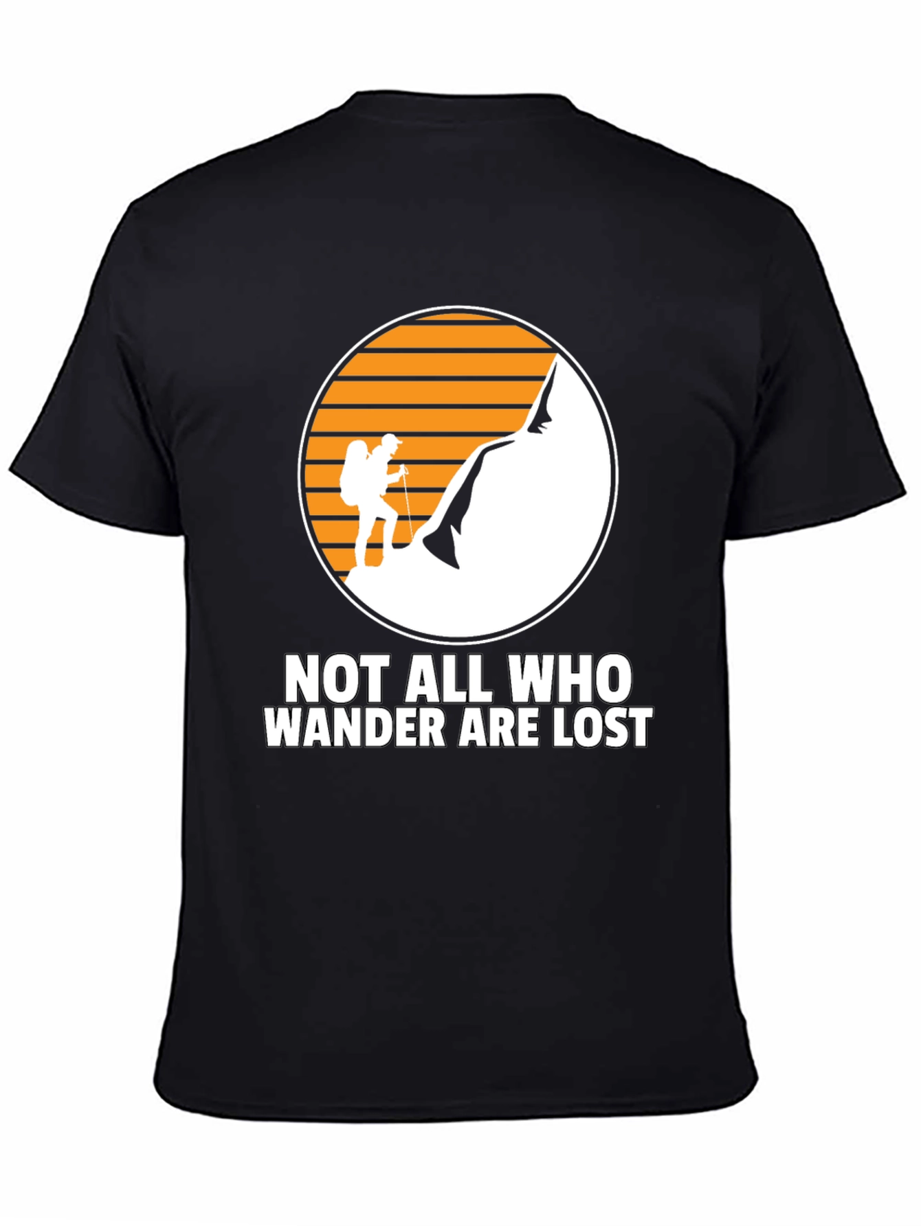 Wanderlust Tee: Not All Who Wander Are Lost Shirt