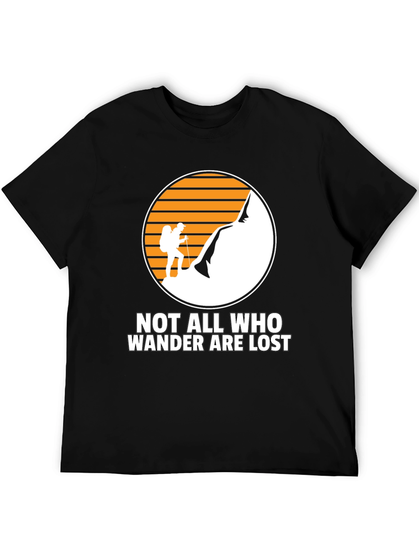 Wanderlust Tee: Not All Who Wander Are Lost Shirt