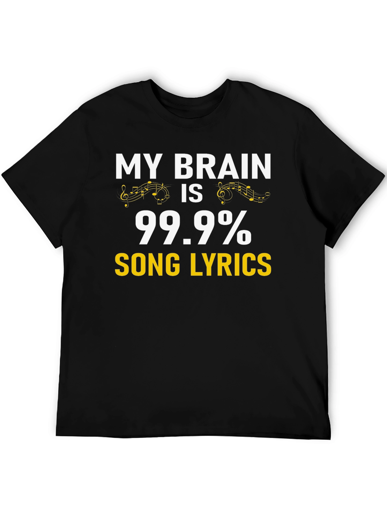 99.9% Song Lyrics Music Lover T-Shirt